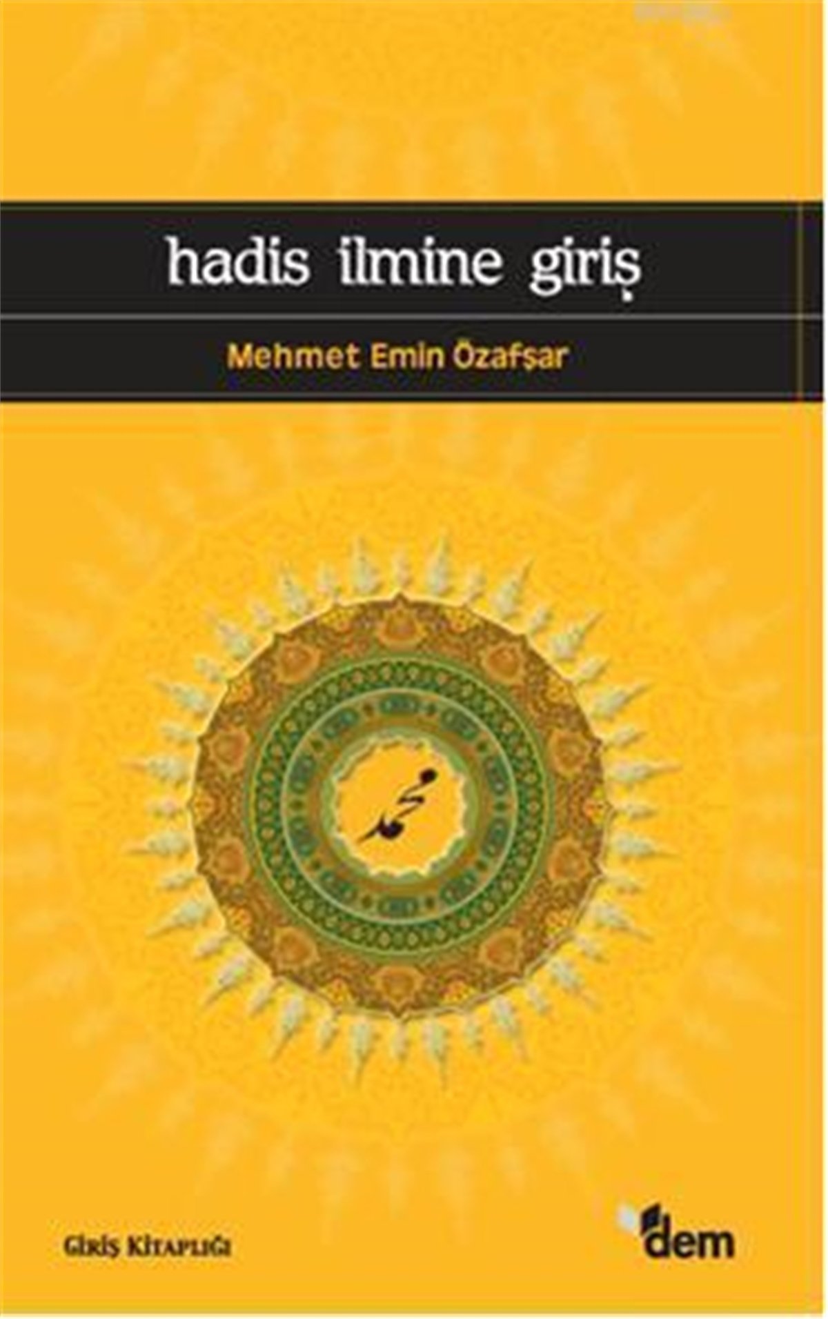 Hadis İlmine Giriş