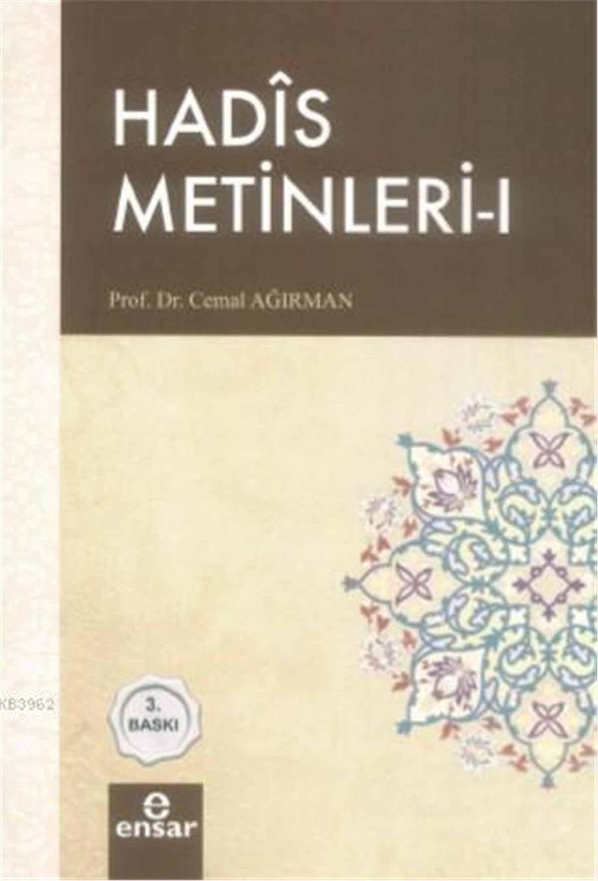 Hadis Metinleri 1