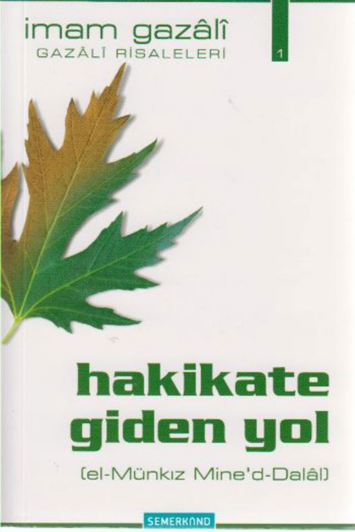 Hakikate Giden Yol