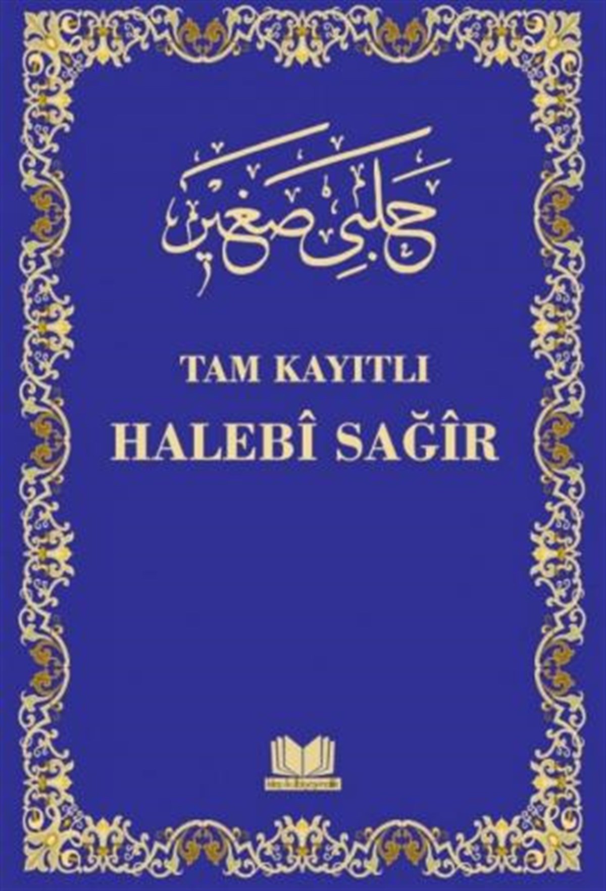 Halebi Sağır Arapça Tam KayıtlıKitap Kalbi YayıncılıkDin