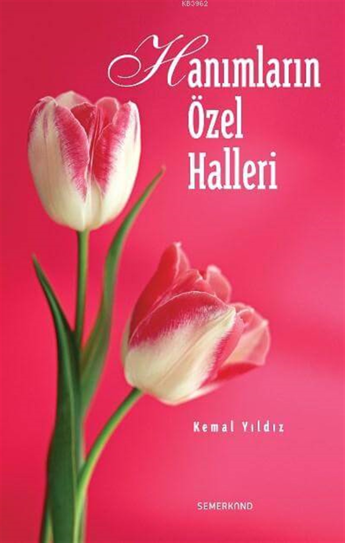 Hanımların Özel HalleriSemerkand YayınlarıDin