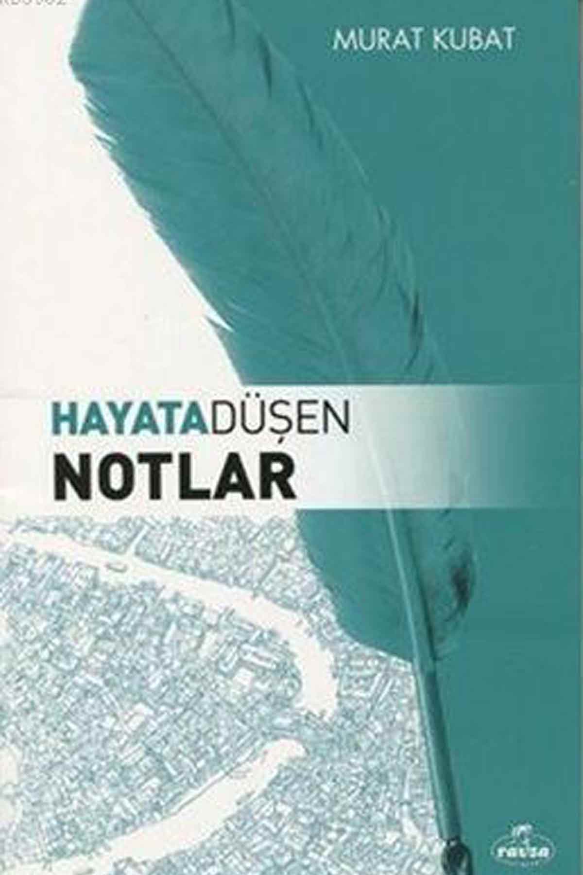 Hayata Düşen Notlar Ravza Yayınlarıİslam Dini