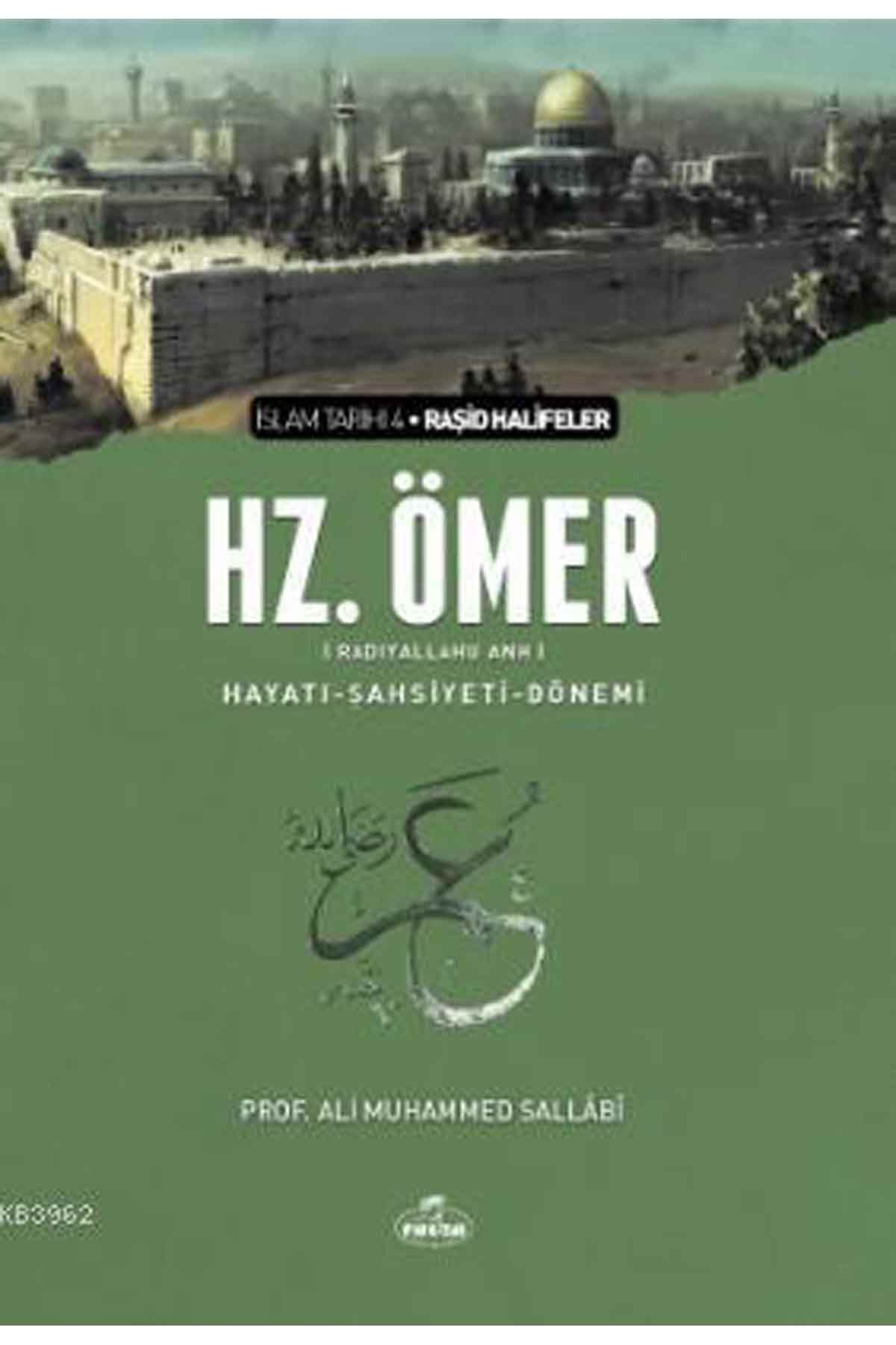 II. Halife Hz. Ömer (ra) Hayatı, Şahsiyeti ve Dönemi; İslam Tarihi Raşid Halifeler Dönemi Ravza YayınlarıDinler Tarihi