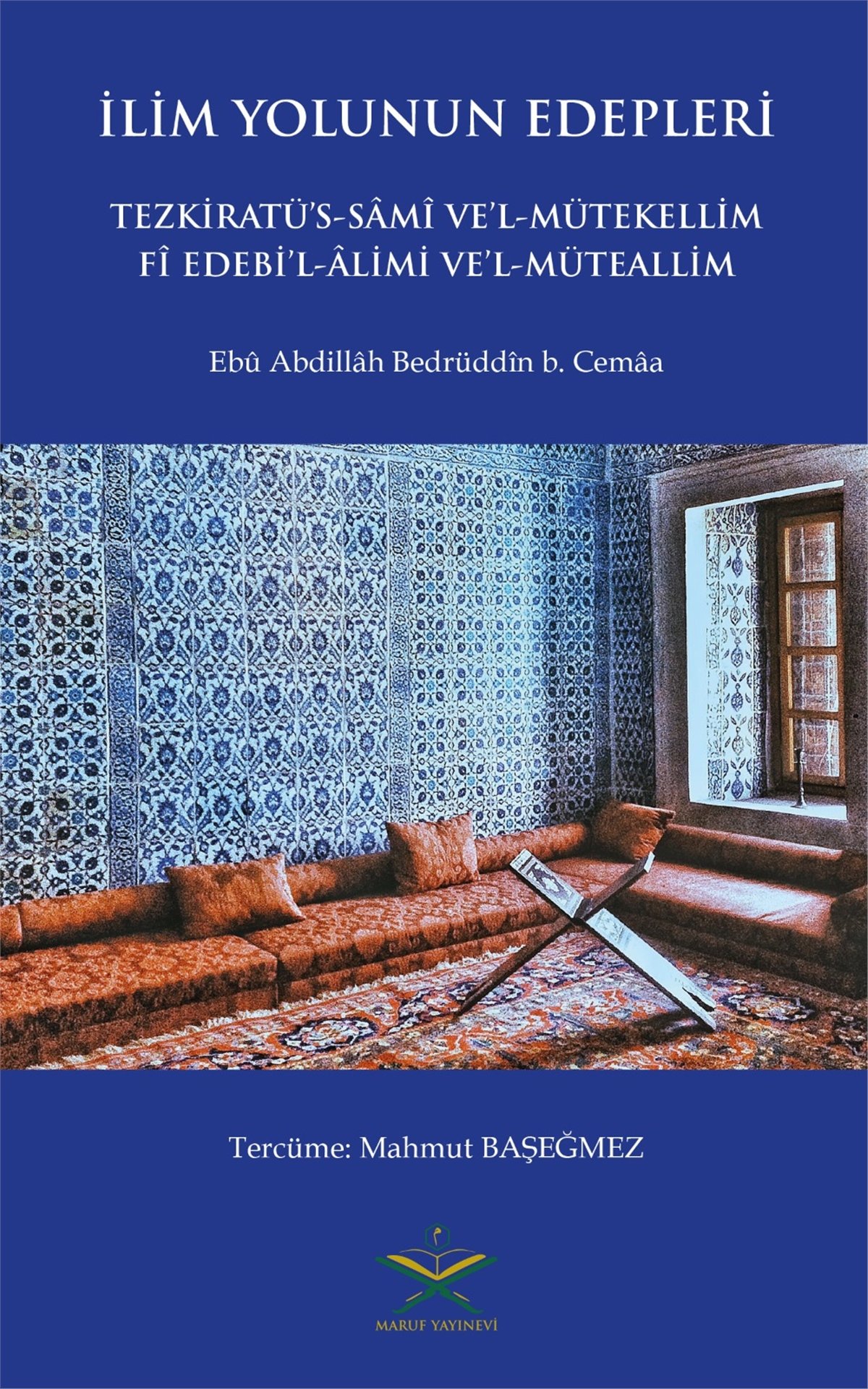 İlim Yolunun Edepleri | آداب طريق العلمMaruf YayıneviVaaz İrşad