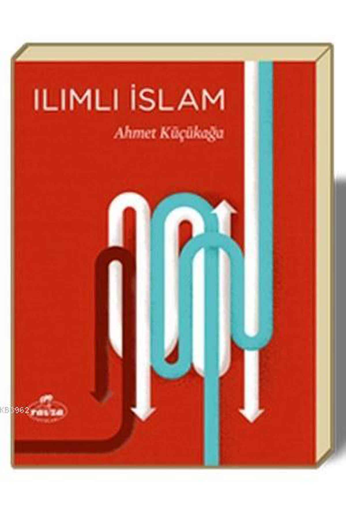 Ilımlı İslam Ravza Yayınlarıİslam Dini