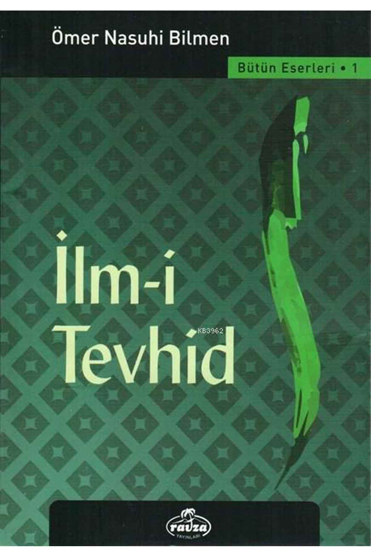 İlm-i Tevhid Ravza YayınlarıKelam ve Akaid