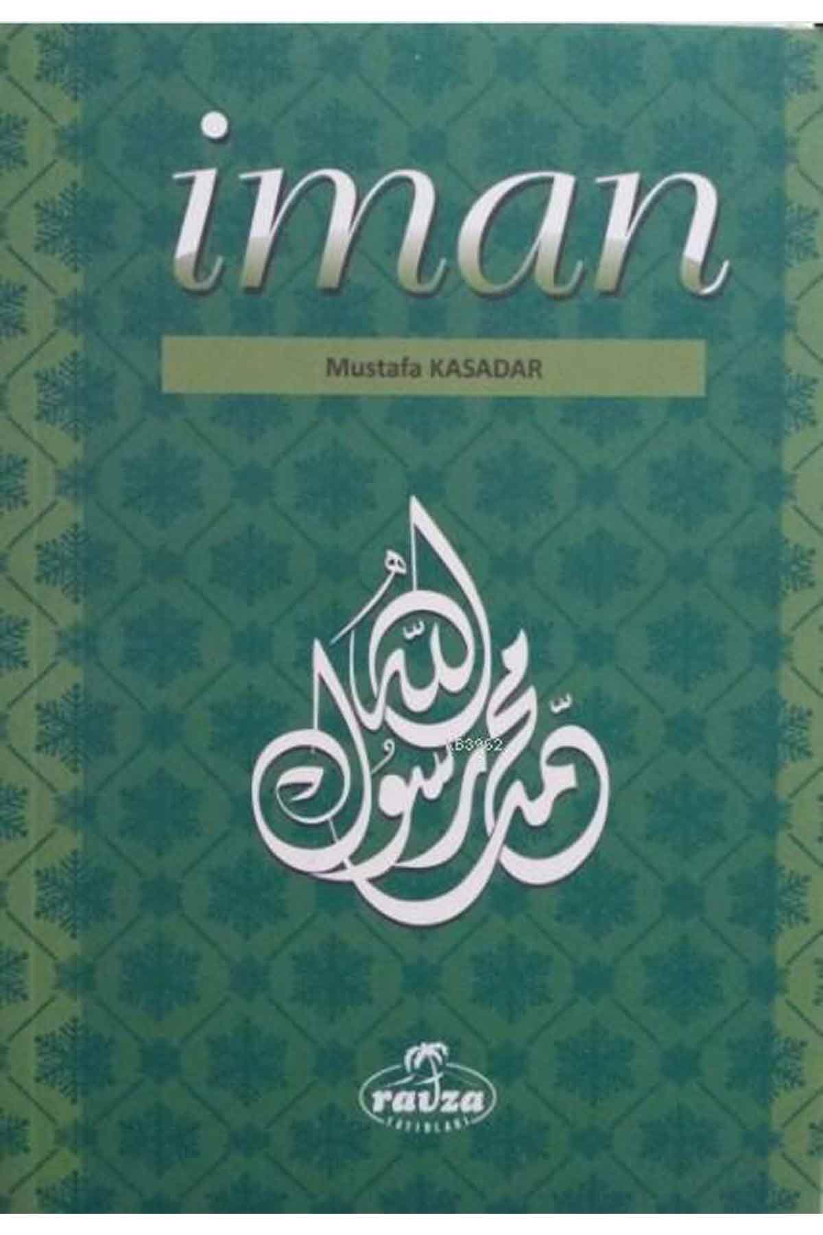 İmân Ravza YayınlarıKelam ve Akaid