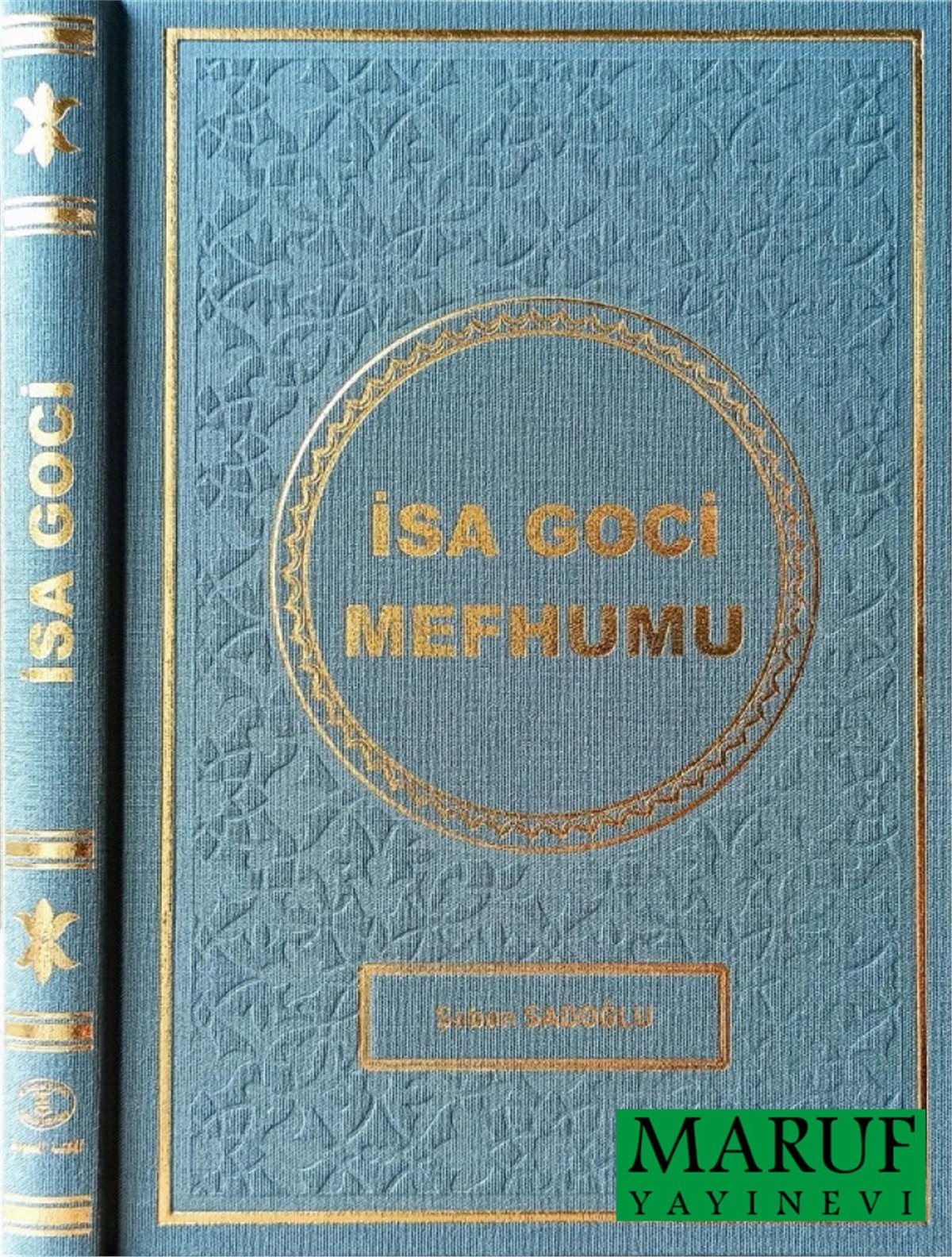 İsagoci Mefhumu Şaban SADOĞLUMahmudiyye YayınlarıTürkçe Kitaplar