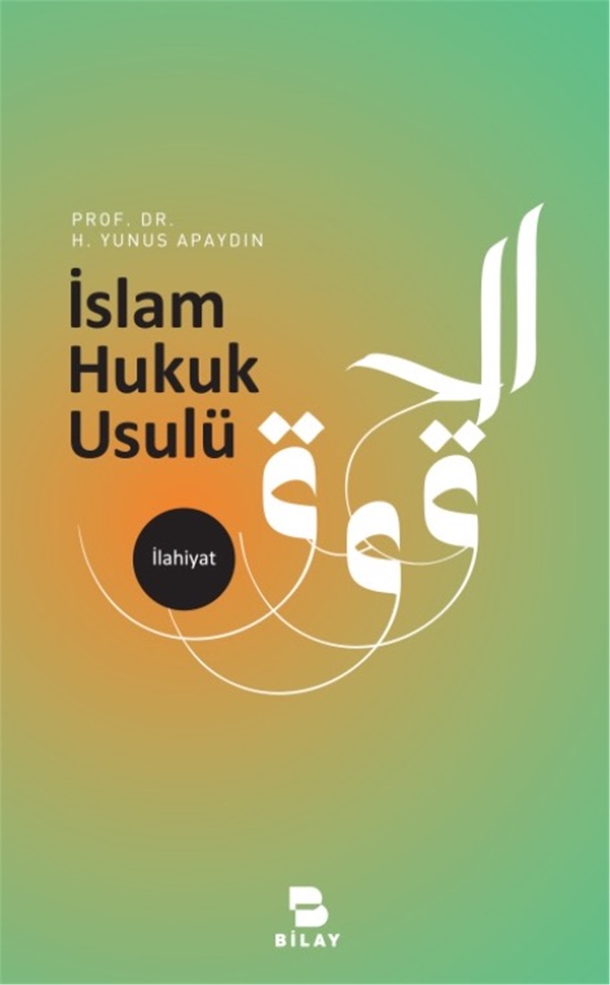 İslam Hukuku Usulü