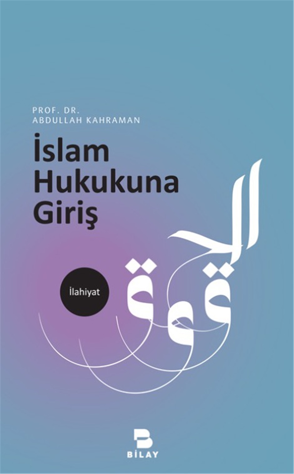 İslam Hukukuna Giriş