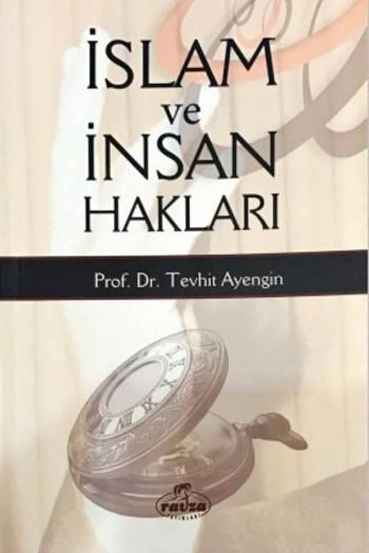 İslam ve İnsan Hakları Ravza Yayınlarıİslam Dini