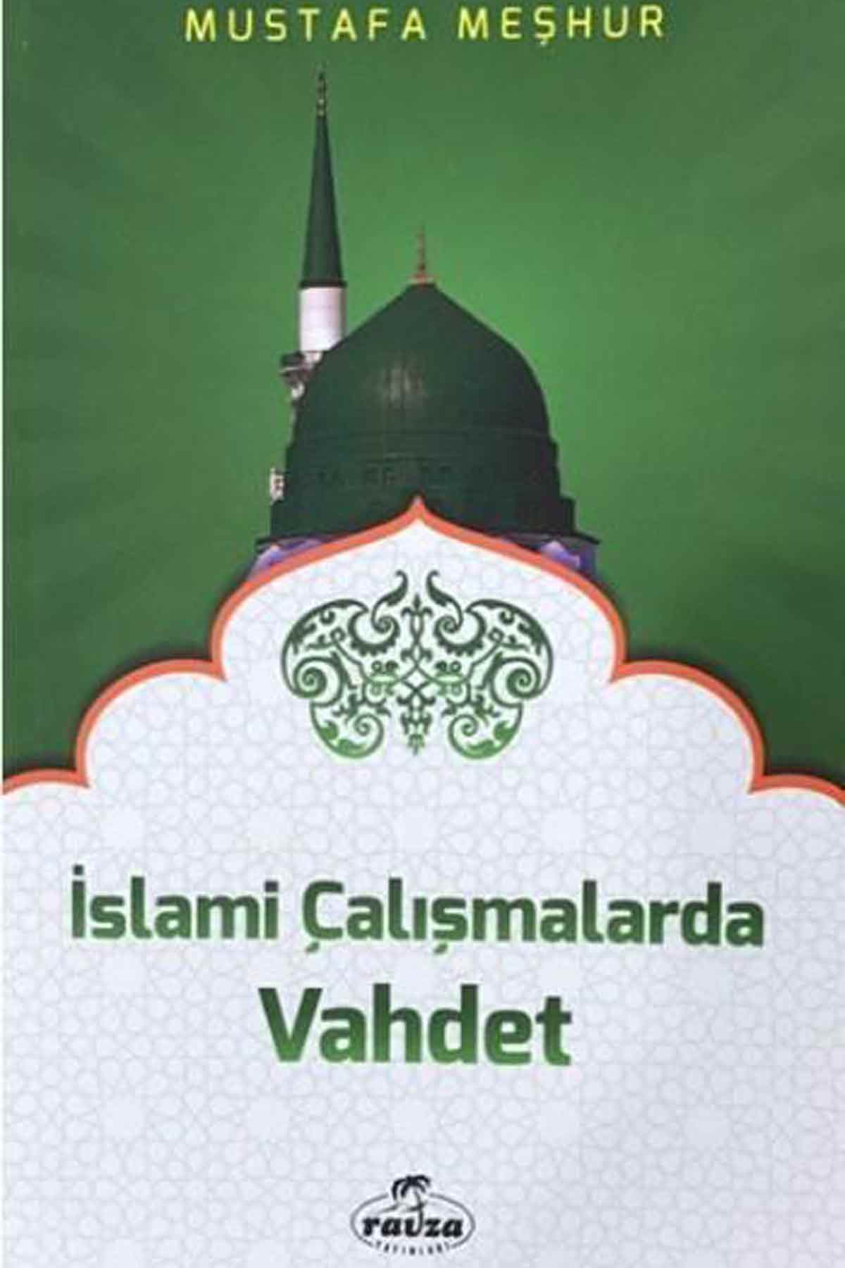 İslami Çalışmalarda Vahdet Ravza YayınlarıDiğer