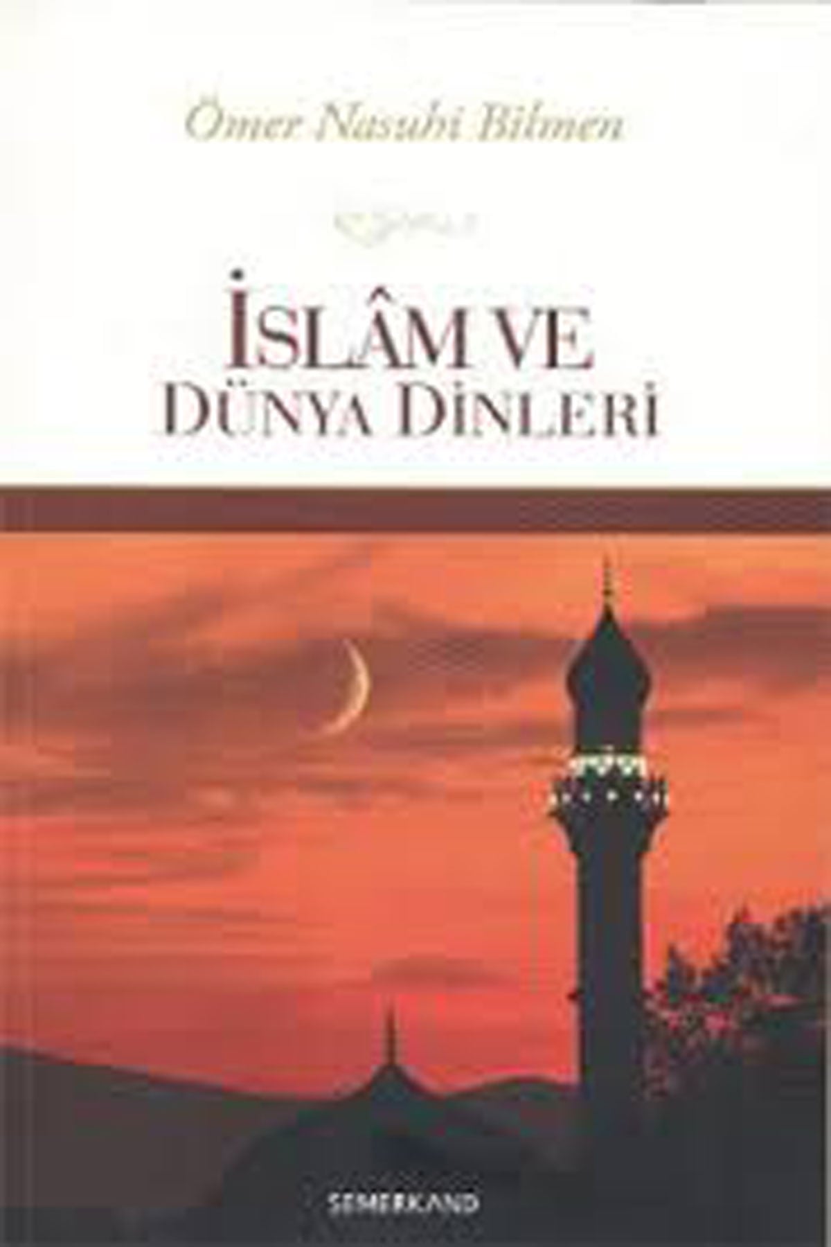 İslamın Diğer Dinlere Üstünlüğü
