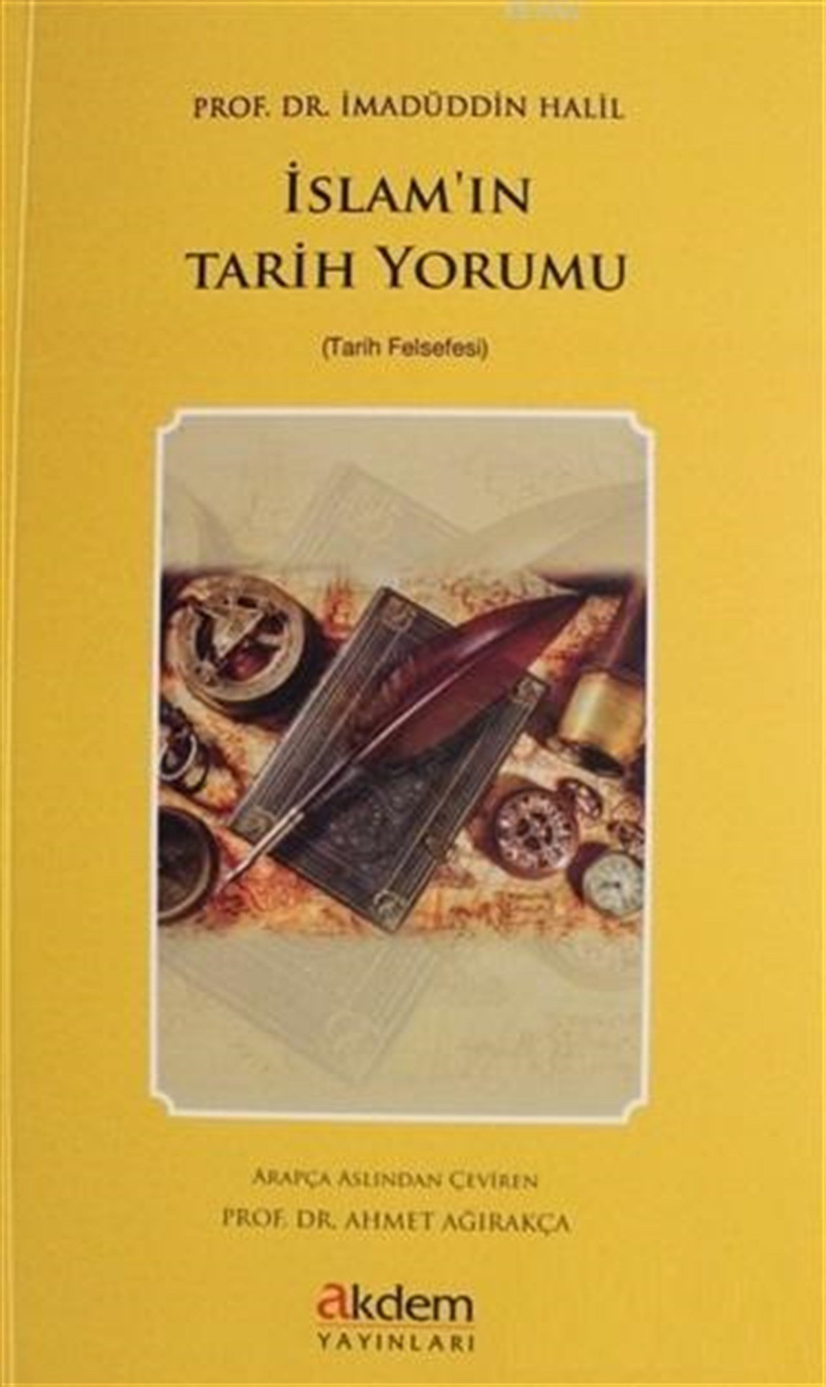 İslam'In Tarih Yorumu