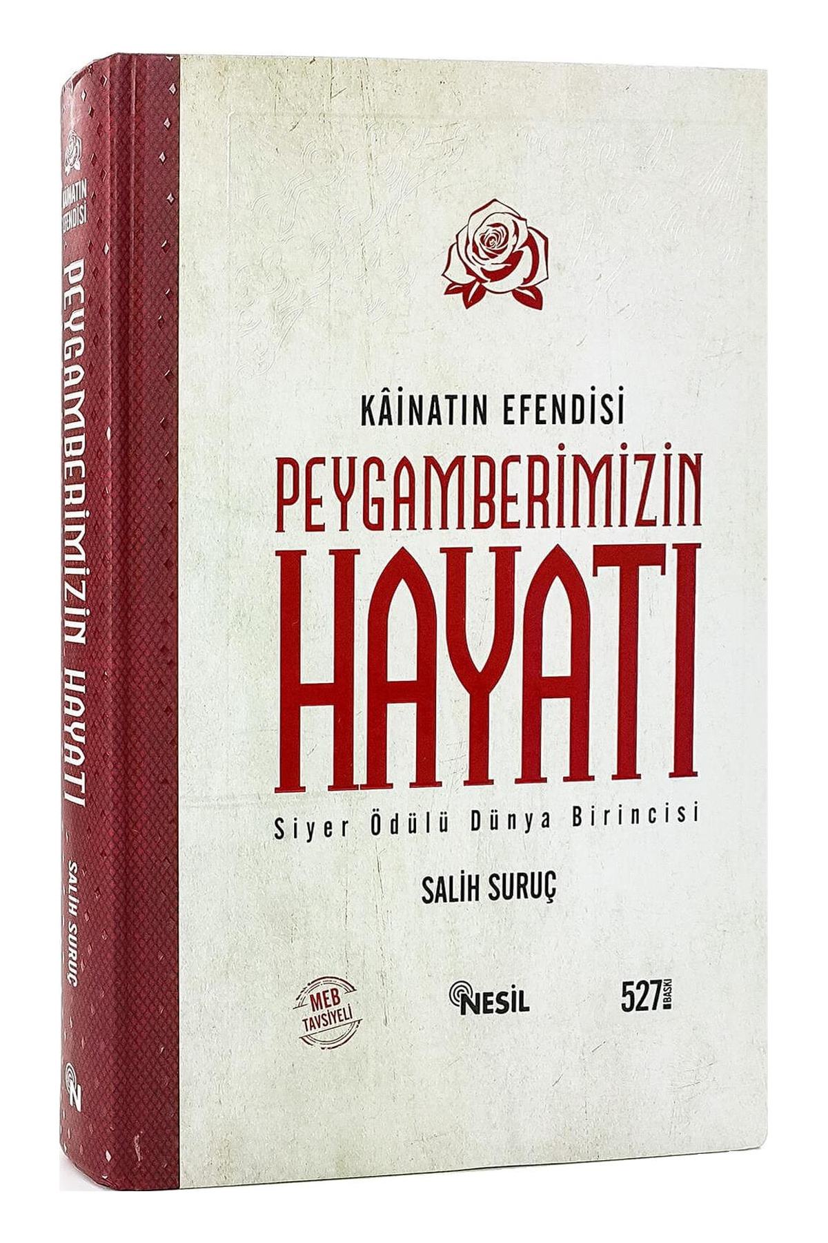 Kâinatın Efendisi: Peygamber Efendimizin Hayatı – Salih SuruçNesil YayınlarıSiyer