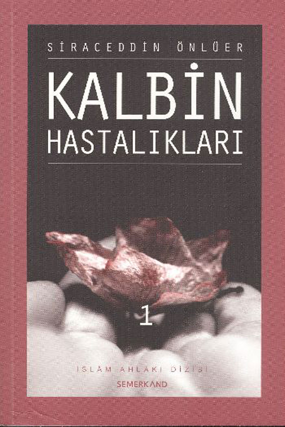 Kalbin Hastalıkları 1