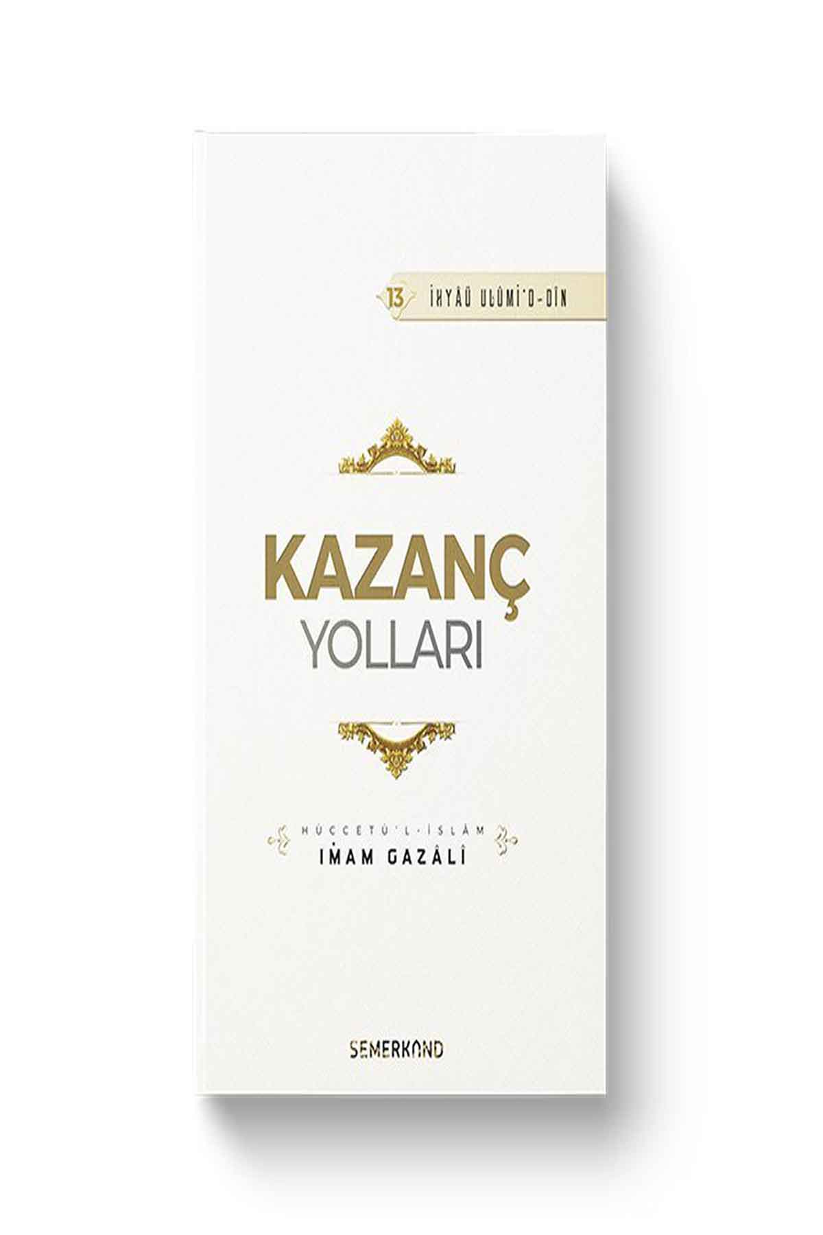 Kazanç YollarıSemerkand YayınlarıDin