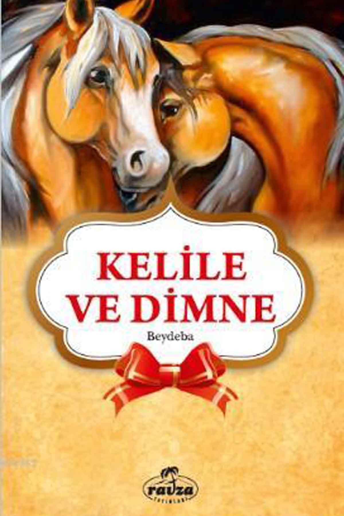 Kelile ve Dimne; Gençler İçin Ravza YayınlarıMuhtelif Ürünler