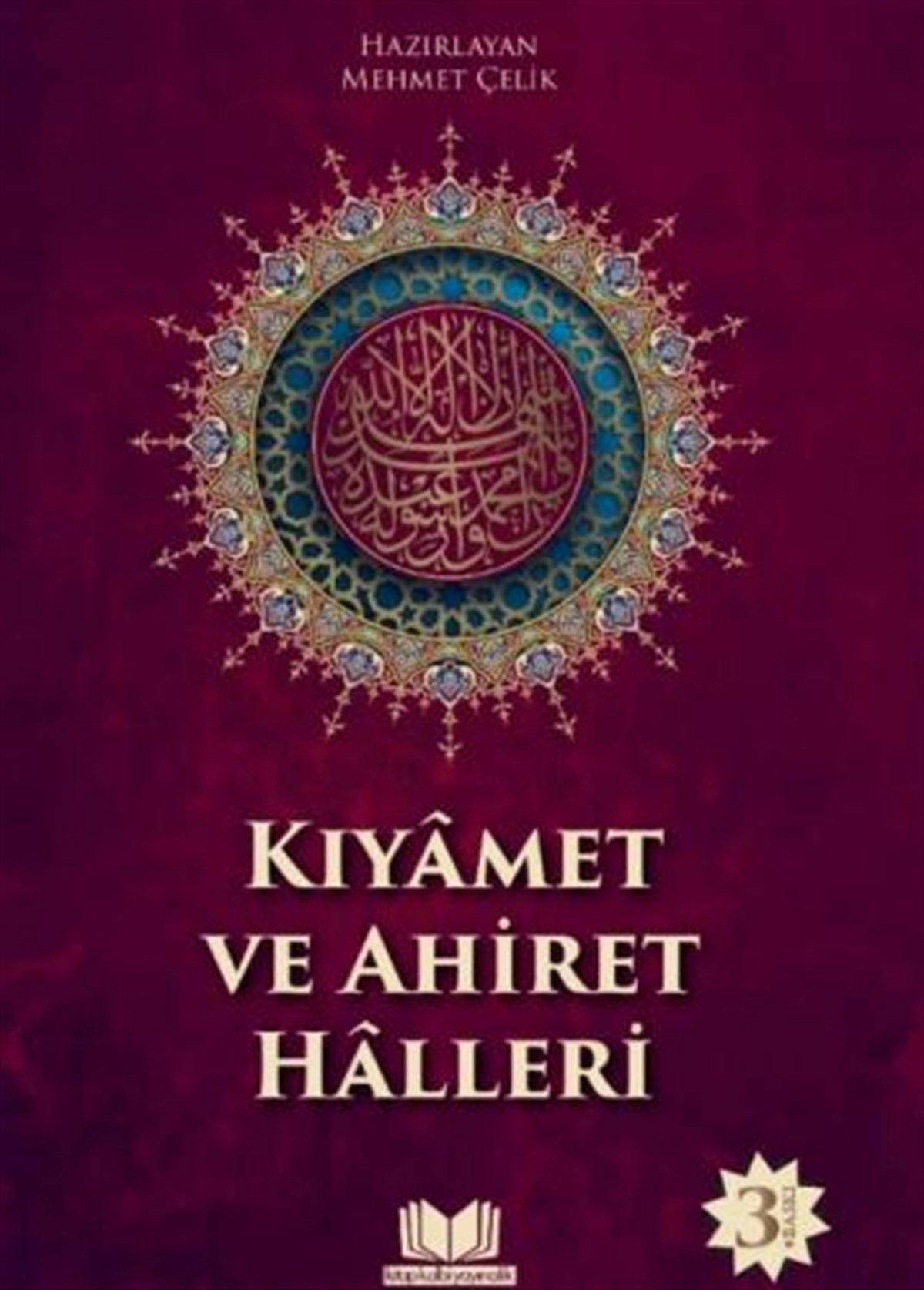 Kıyamet Ve Ahiret HalleriKitap Kalbi YayıncılıkDin