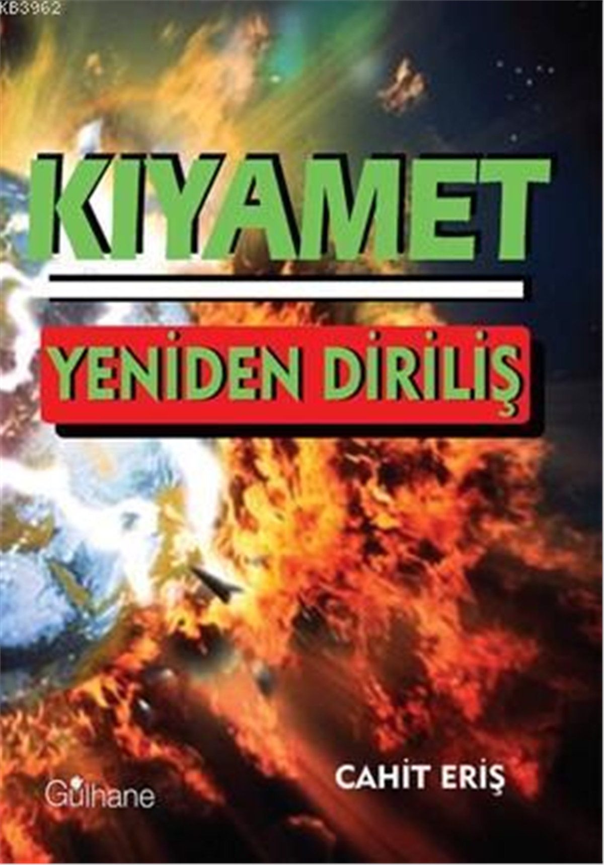 Kıyamet; Yeniden Diriliş