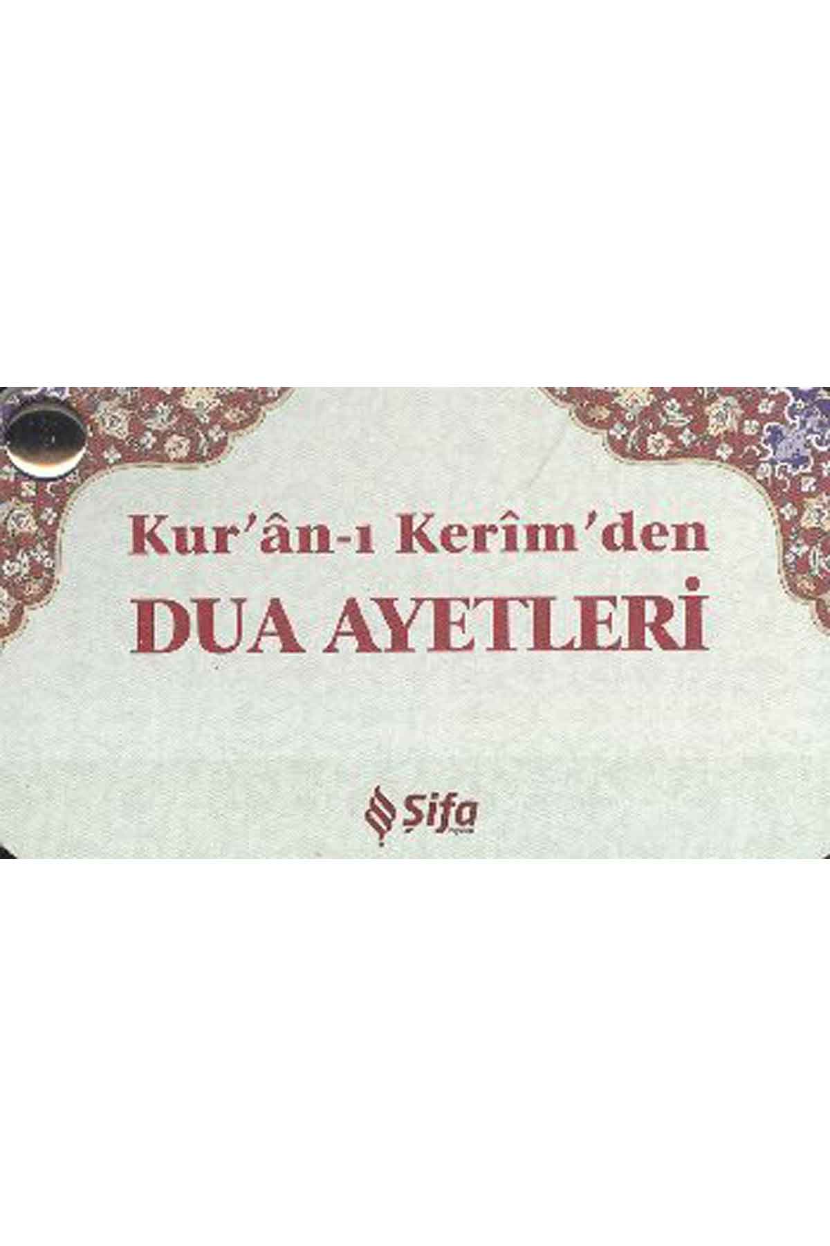 Kuran-ı Kerim'den Dua Ayetleri (Kartela)Şifa YayıneviKartela