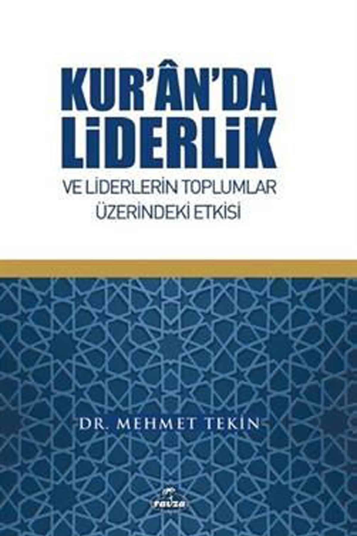 Kur'an'da Liderlik ve Liderlerin Toplumlar Üzerindeki Etkisi Ravza YayınlarıDiğer
