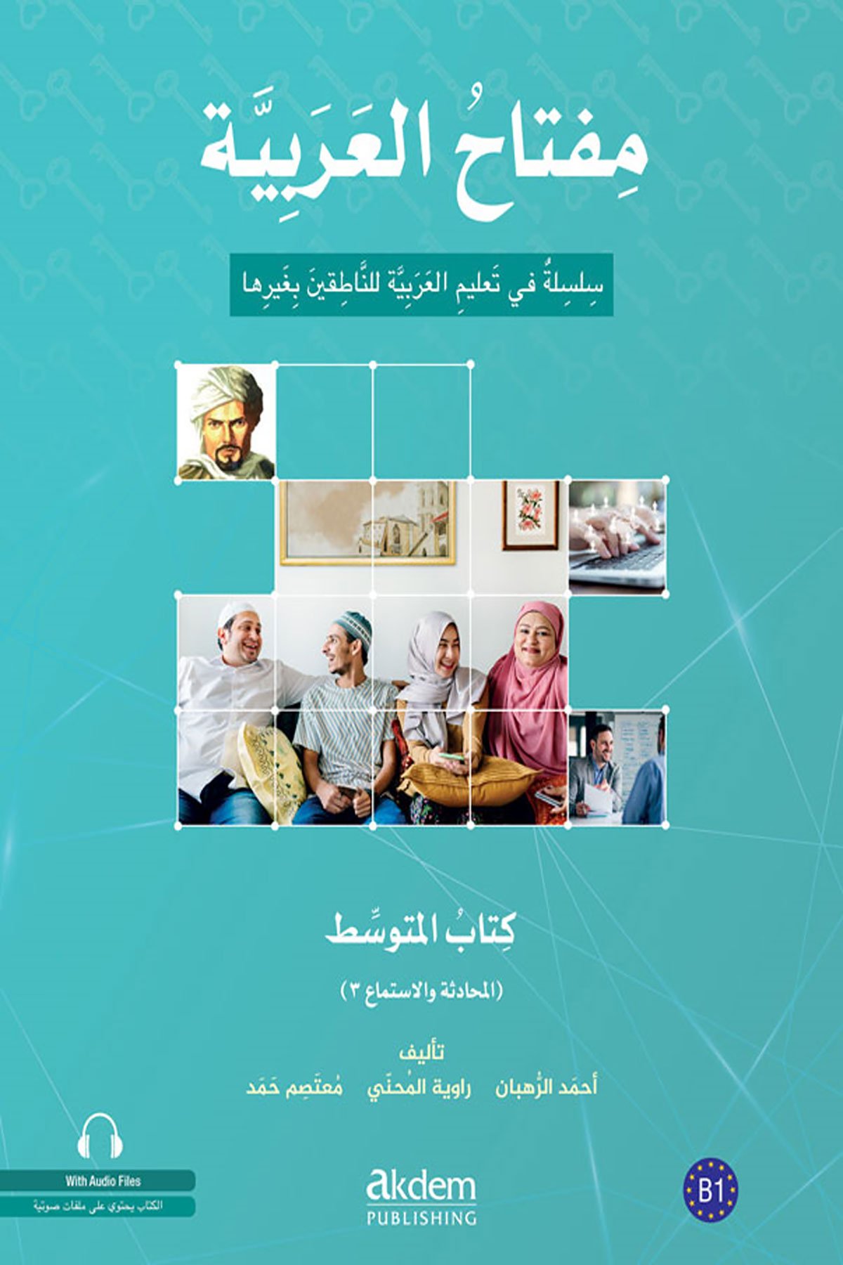Miftahu'l Arabiyye Orta Seviye (Konuşma ve Dinleme)