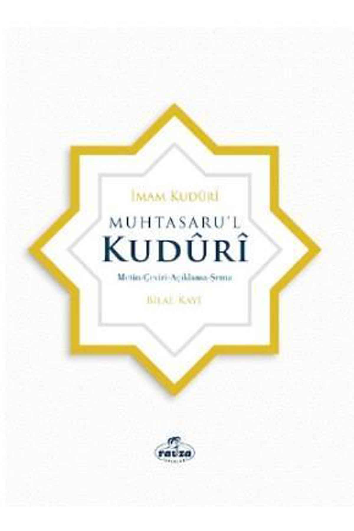 Muhtasaru'l Kuduri; Metin, Çeviri, Açıklama, Şema Ravza YayınlarıDiğer