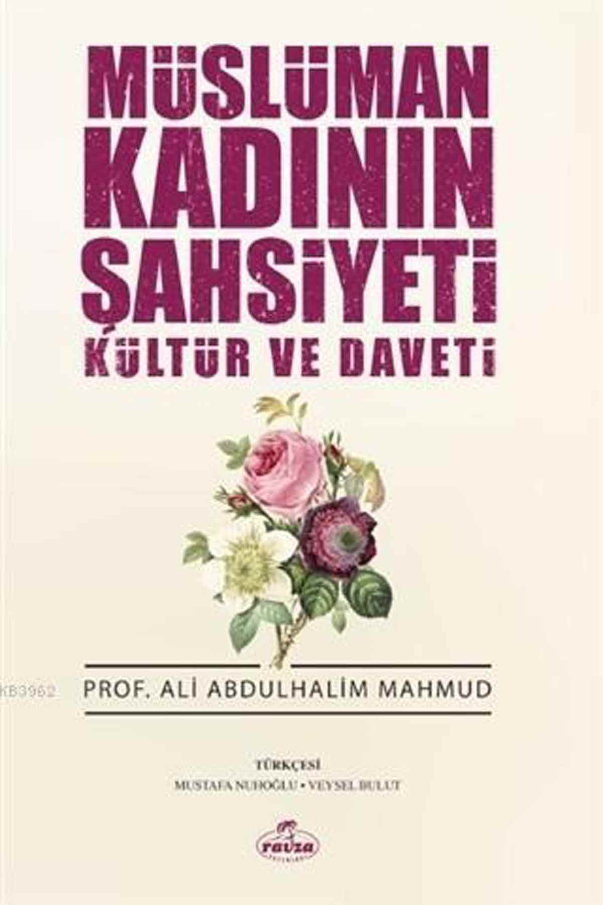 Müslüman Kadının Şahsiyeti Kültür ve Daveti Ravza YayınlarıDiğer