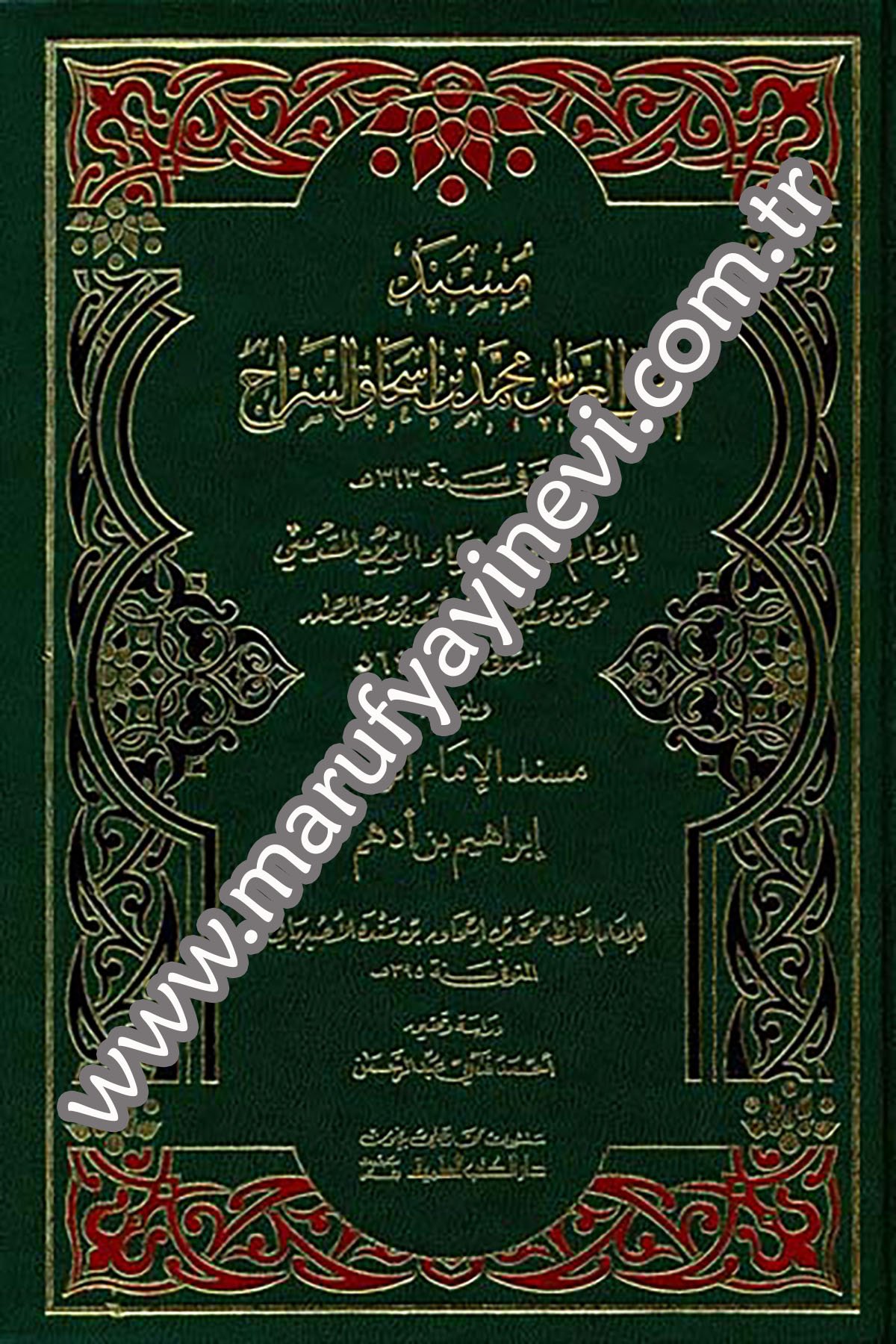 Müsnedu Ebil Abbas Muhammed B. İshak Es SerracDarü'l-Kütübi'l-İlmiyyeHadis