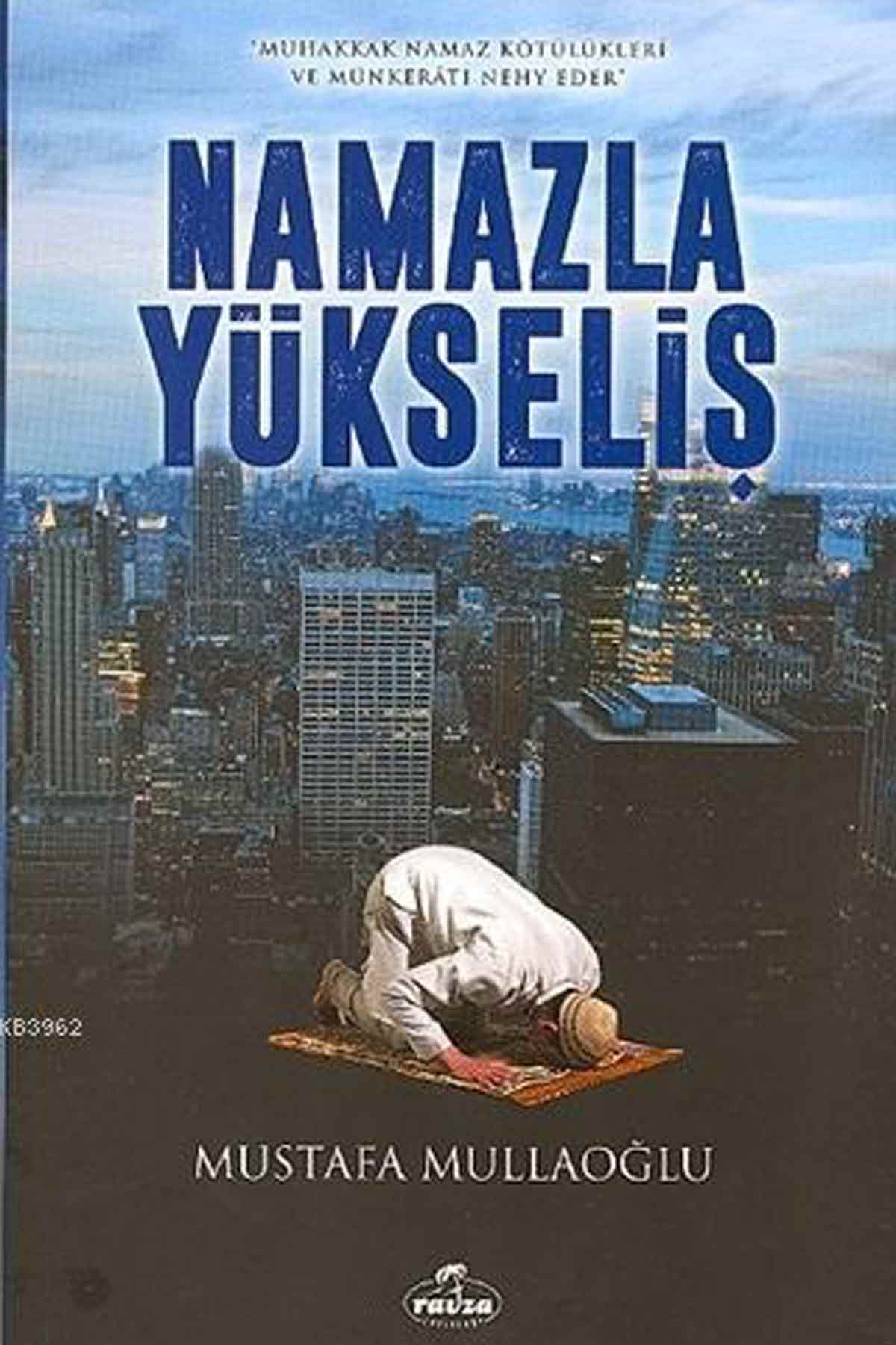 Namazla Yükseliş Ravza YayınlarıDiğer