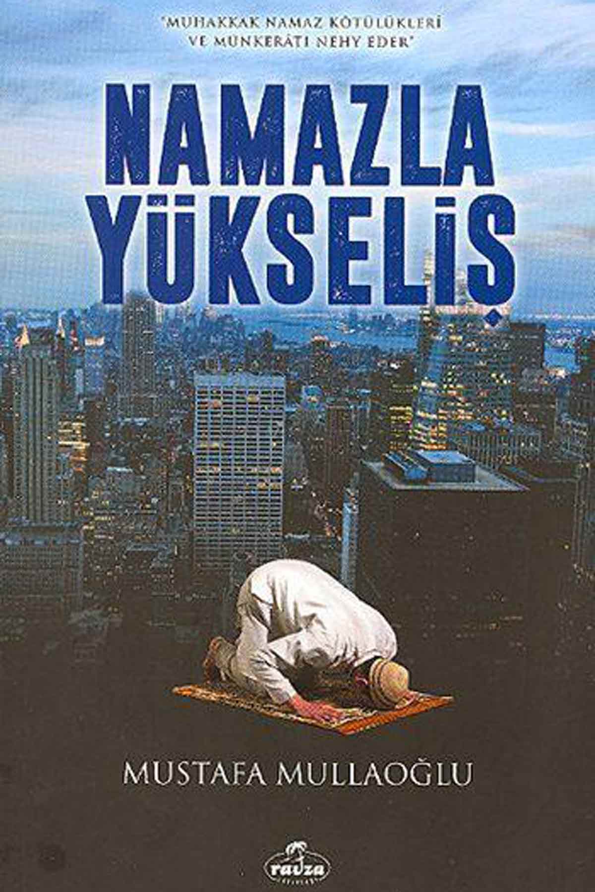 Nazmazla Yükseliş Ravza YayınlarıDin