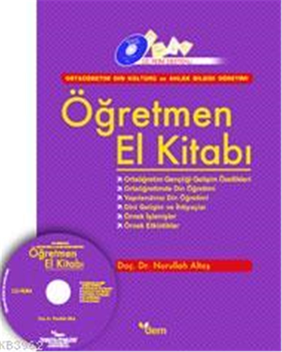 Öğretmen El Kitabı; Ortaöğretim Din Kültürü Ve Ahlâk Bilgisi Öğretimi