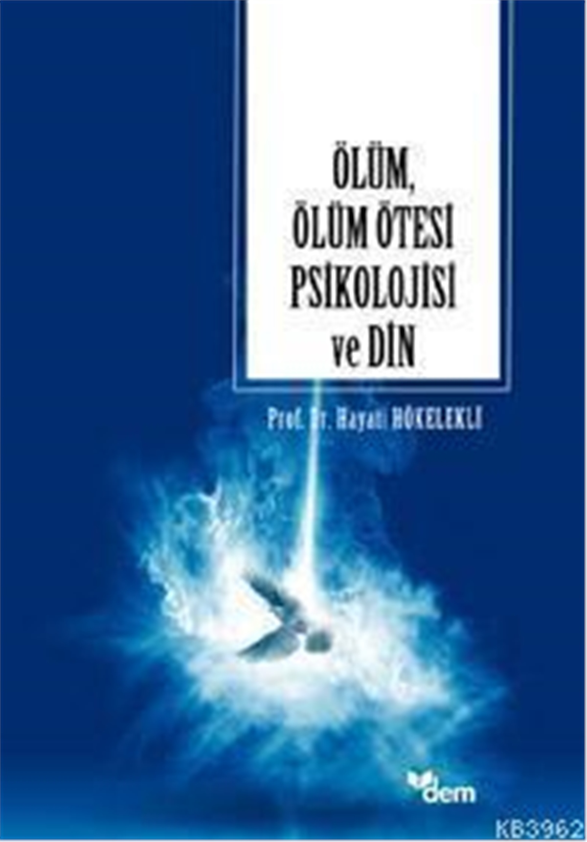 Ölüm, Ölüm Ötesi Psikolojisi ve Din