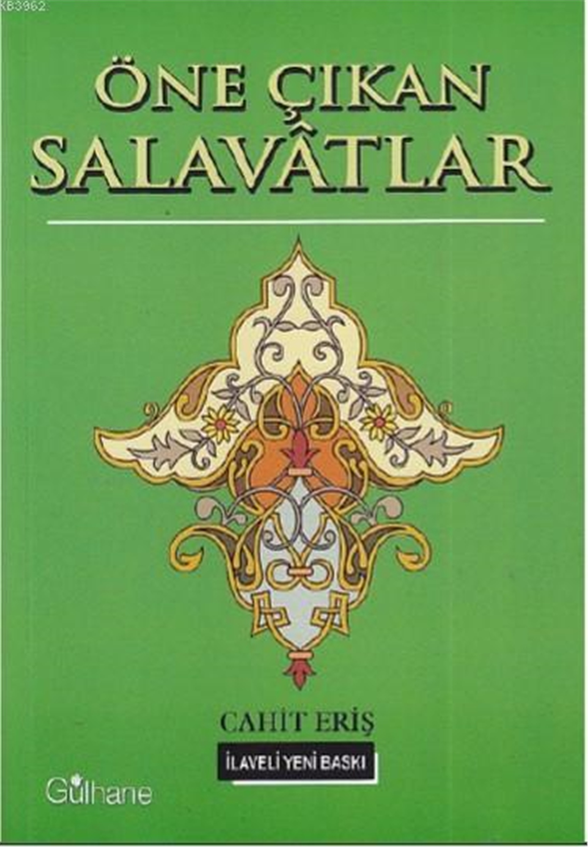 Öne Çıkan Salavatlar