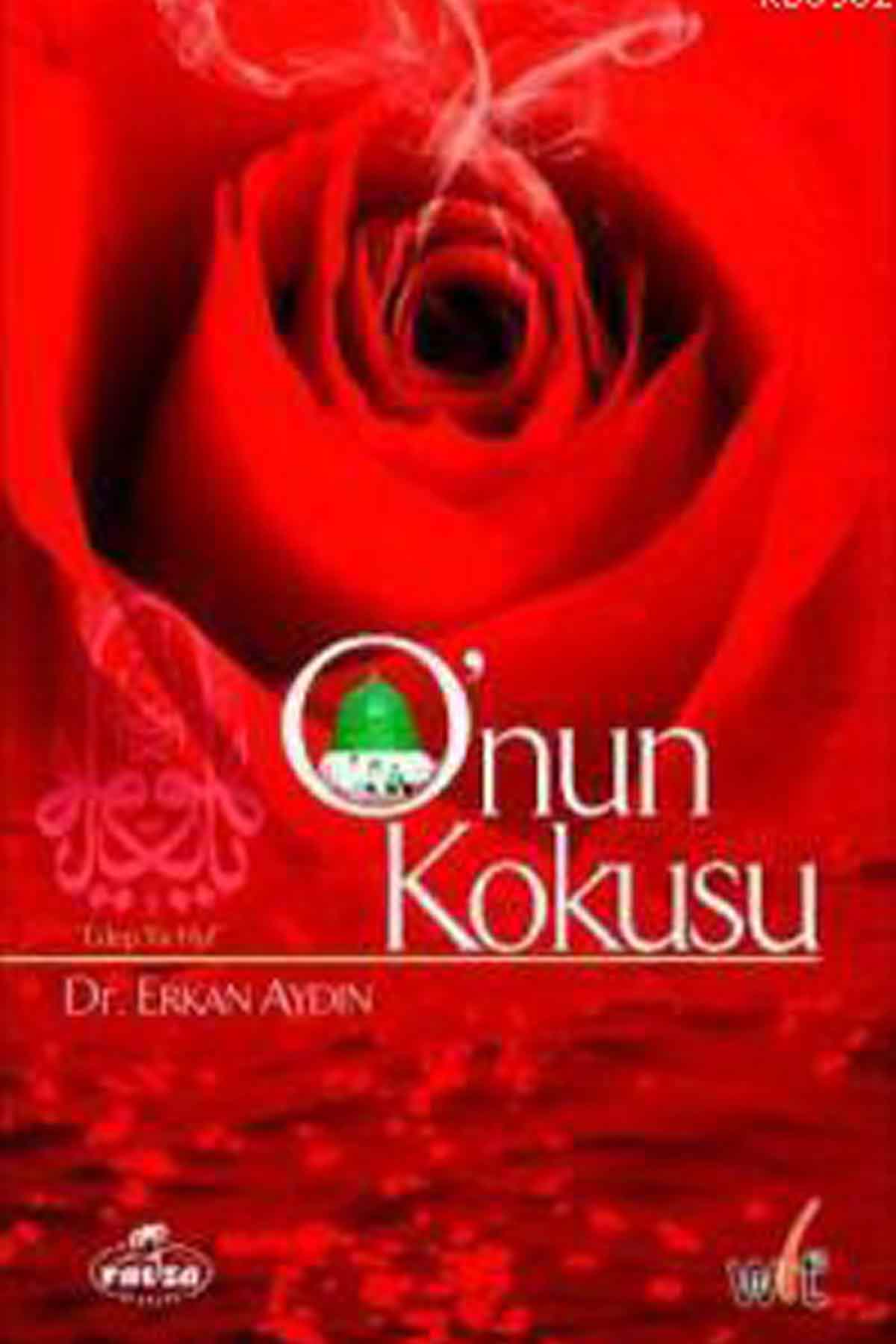 O'nun Kokusu Ravza YayınlarıDinler Tarihi