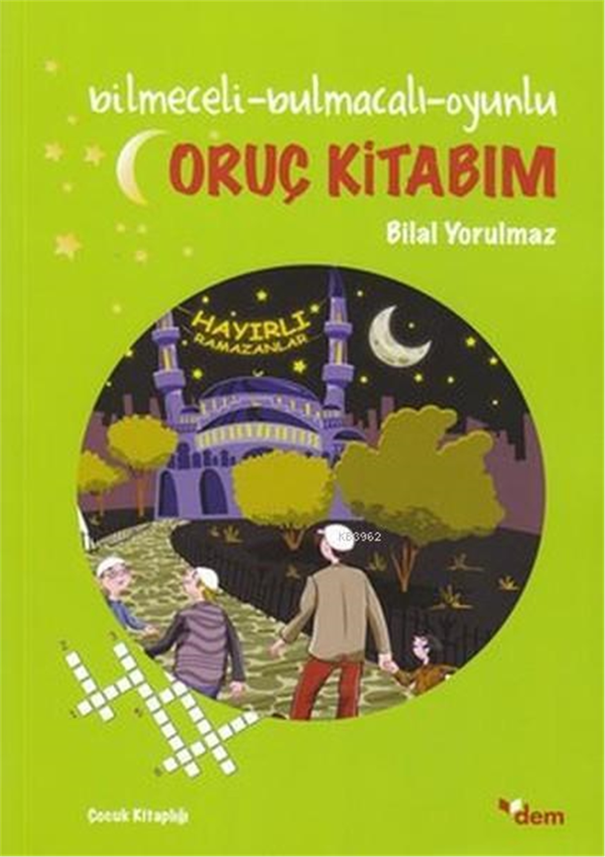 Oruç Kitabım; Bilmeceli-Bulmacalı-Oyunlu