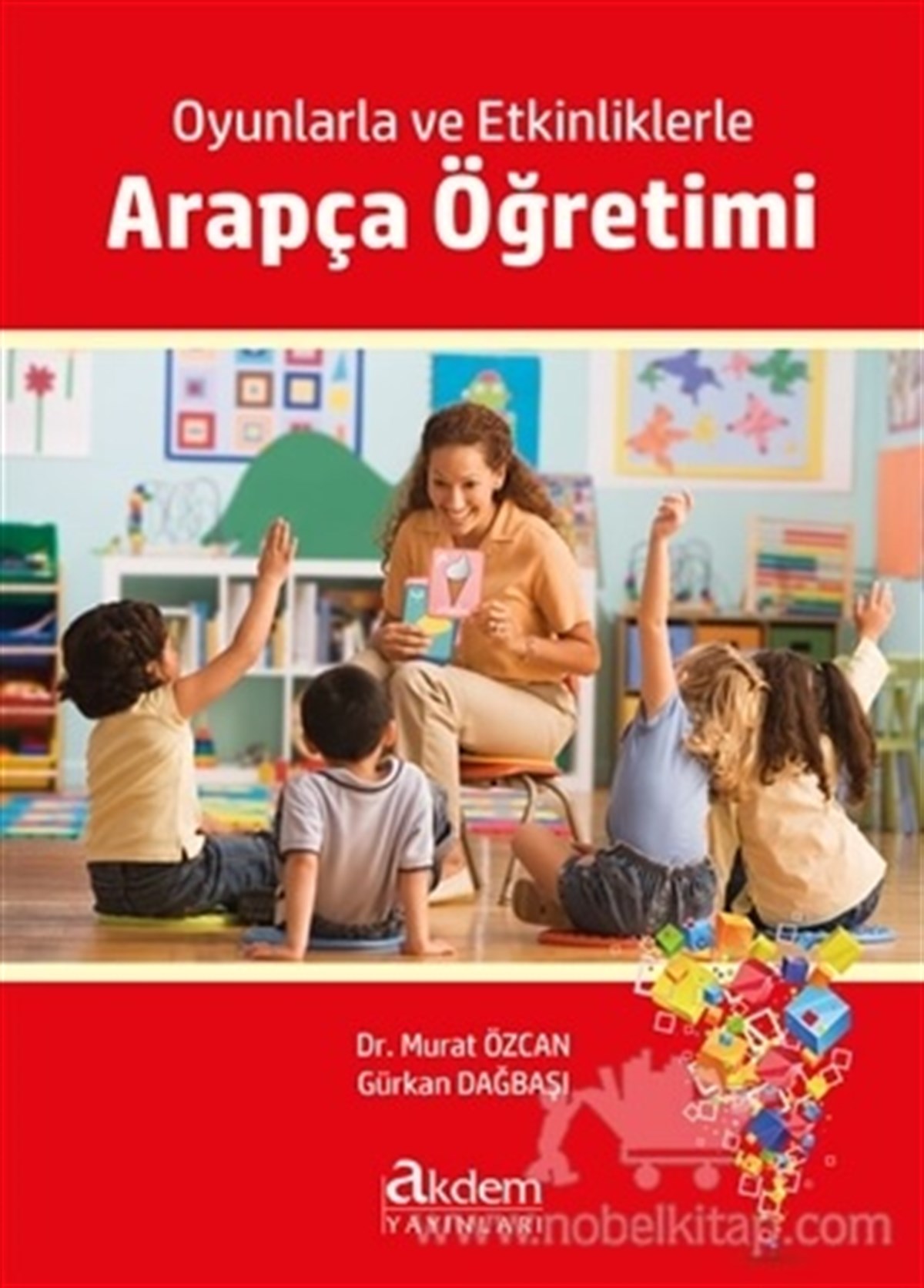 Oyunlarla Ve Etkinliklerle Arapça Öğretimi