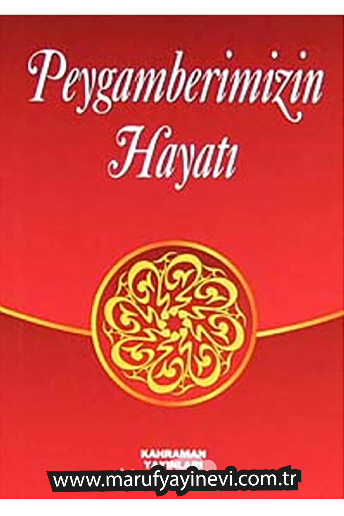 Peygamberimizin HayatıKahraman YayınlarıMuhtelif Ürün