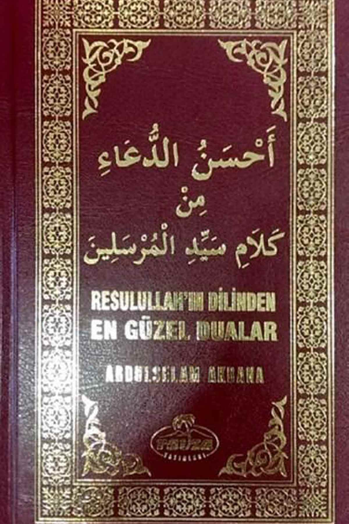 Resulullah'ın Dilinden En Güzel Dualar (Ciltli) Ravza YayınlarıDin