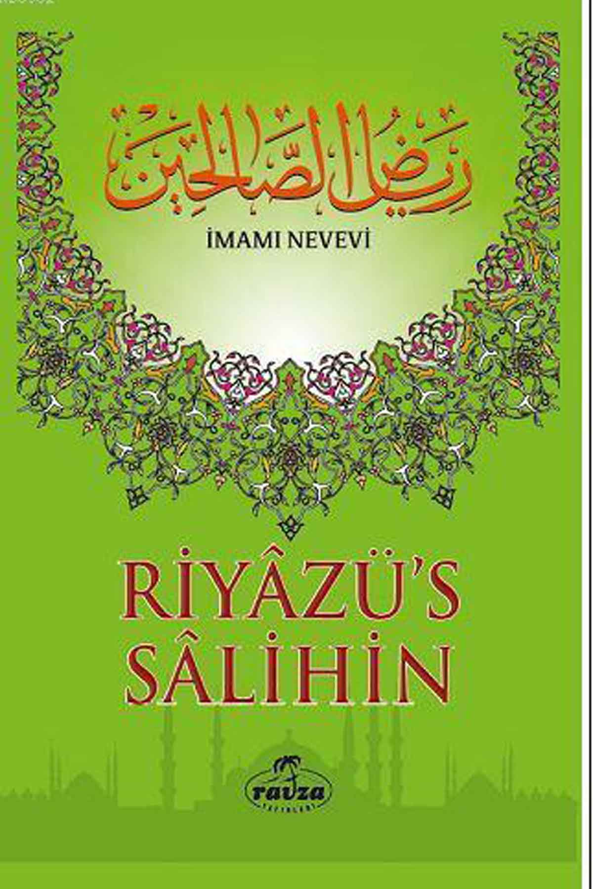 Riyazü's Salihin Ravza YayınlarıHadis Usulü