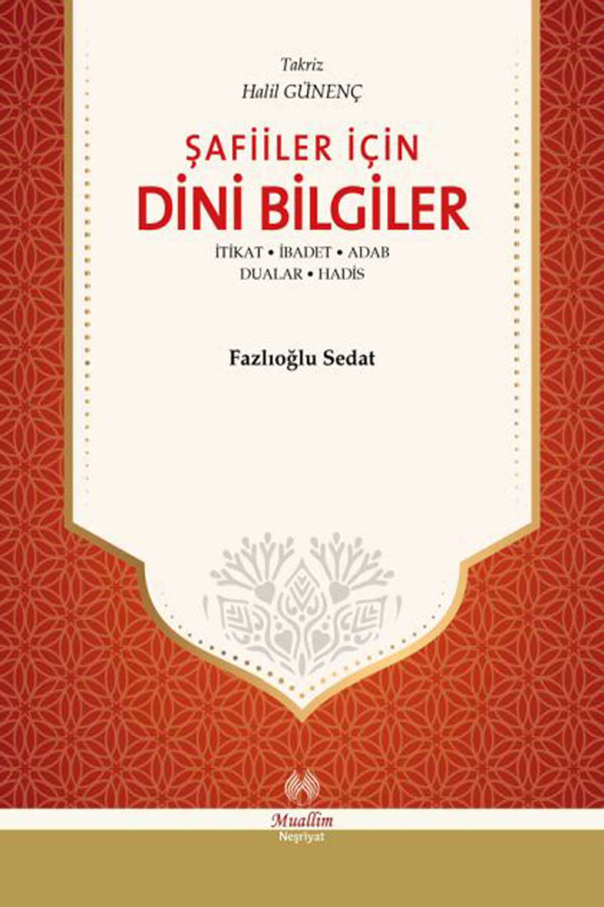 Şafiiler İçin Dini Bilgiler