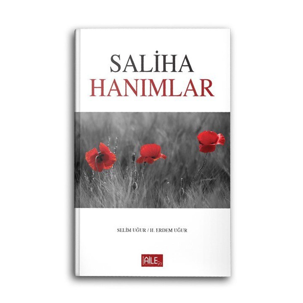 Saliha HanımlarSemerkand Aile YayınlarıDin