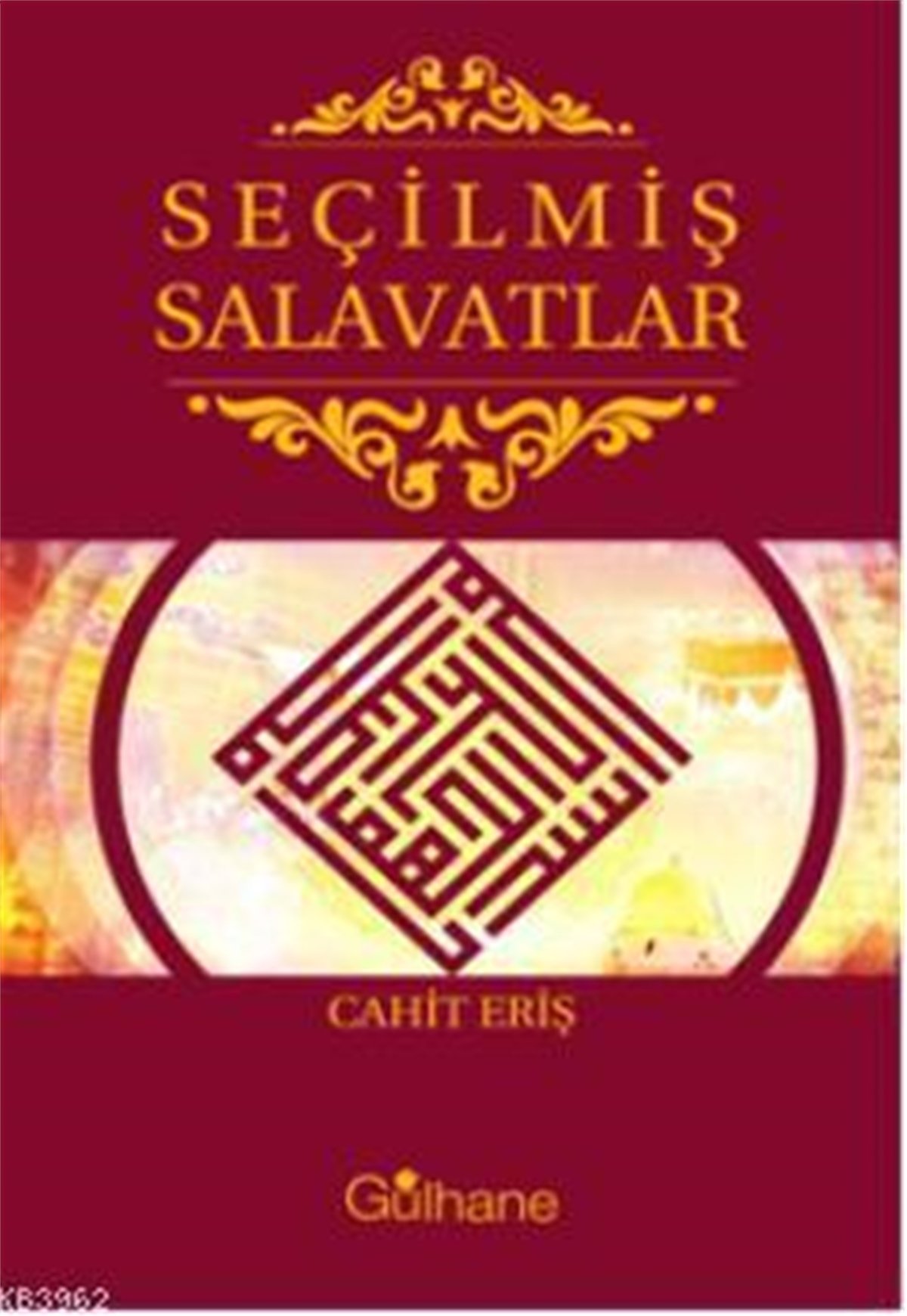 Seçilmiş Salavatlar
