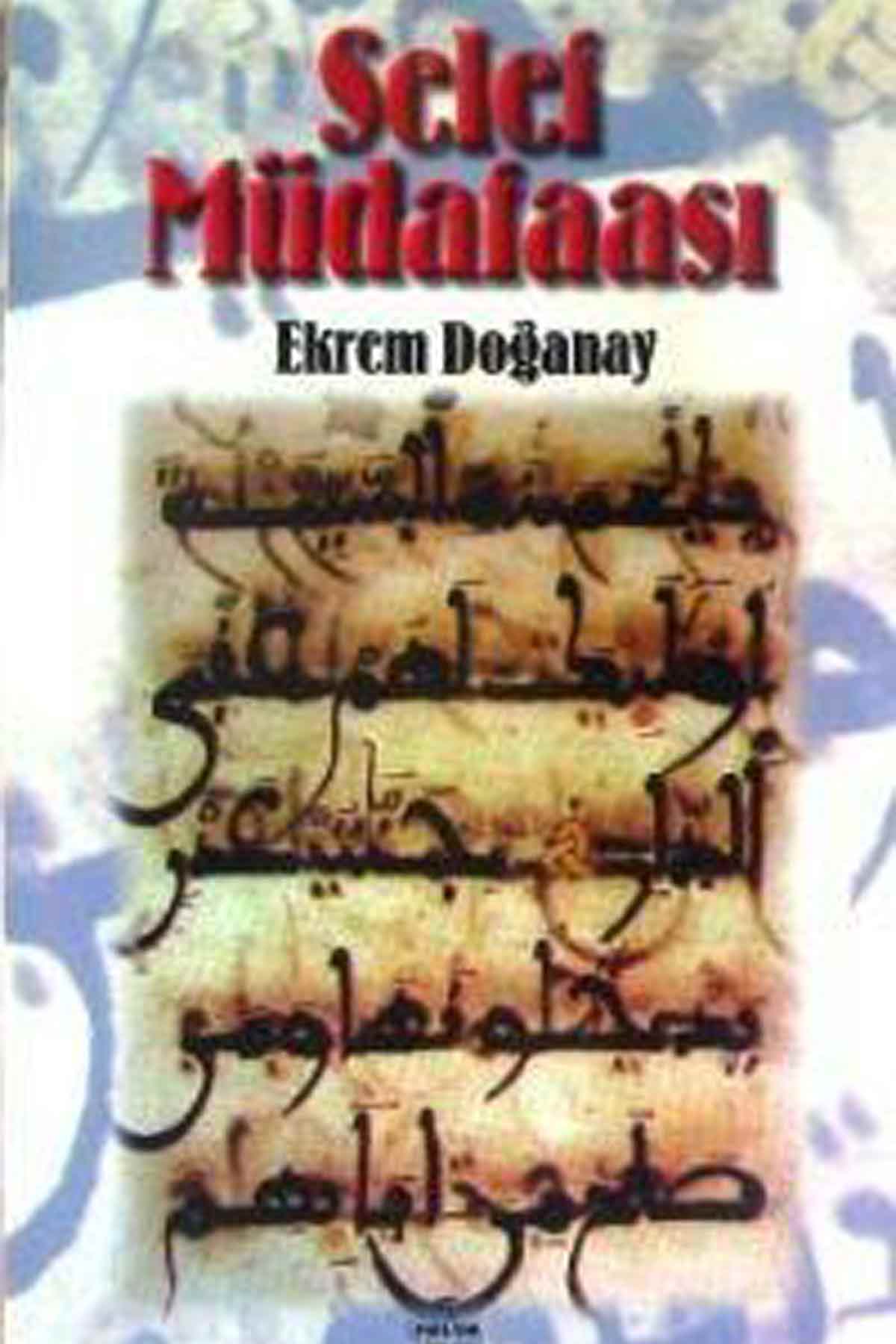 Selef Müdafaası Ravza YayınlarıKelam ve Akaid