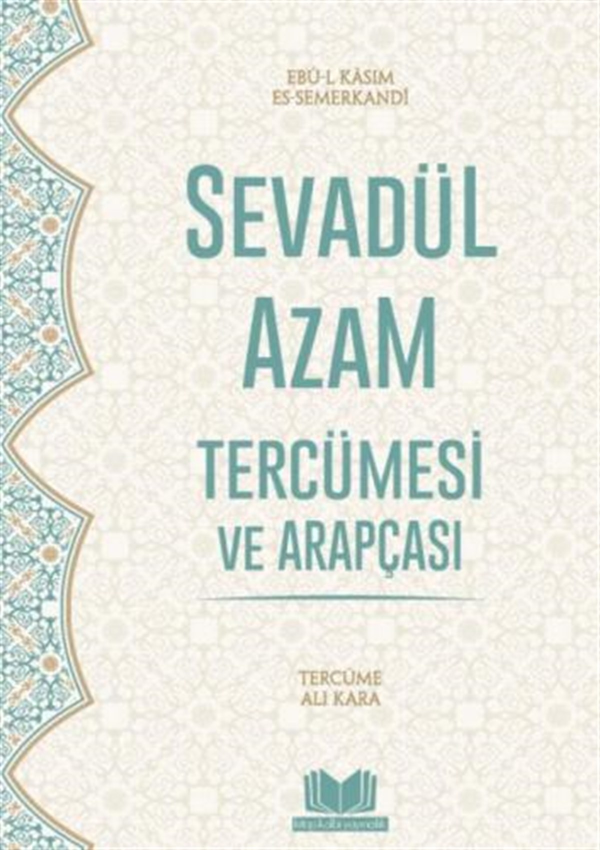 Sevadül Azam Tercümesi Karton KapakKitap Kalbi YayıncılıkDin
