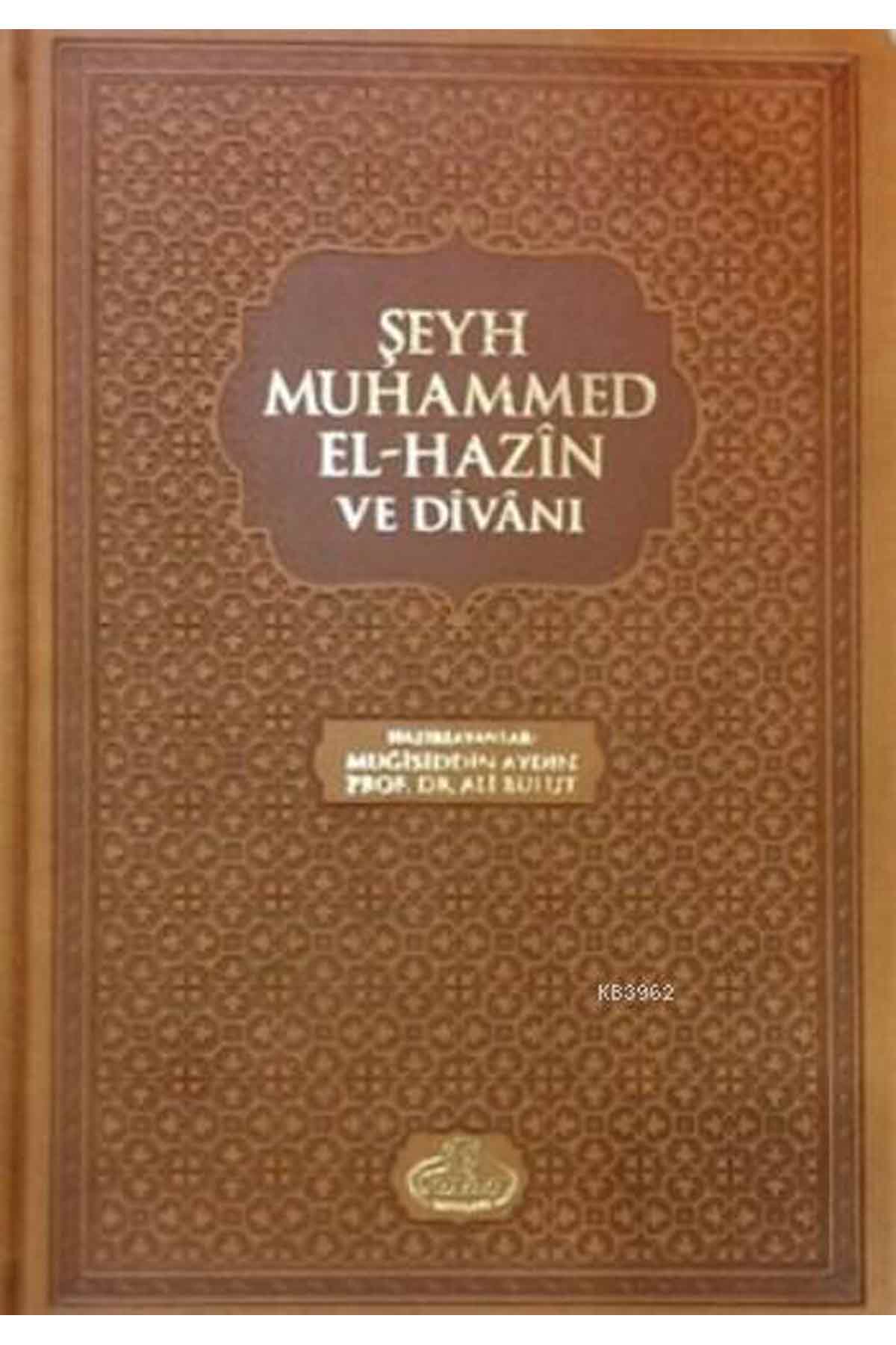 Şeyh Muhammed El Hazin Divanı; (Deri ciltli) (Renkli) Ravza Yayınlarıİslam Dini