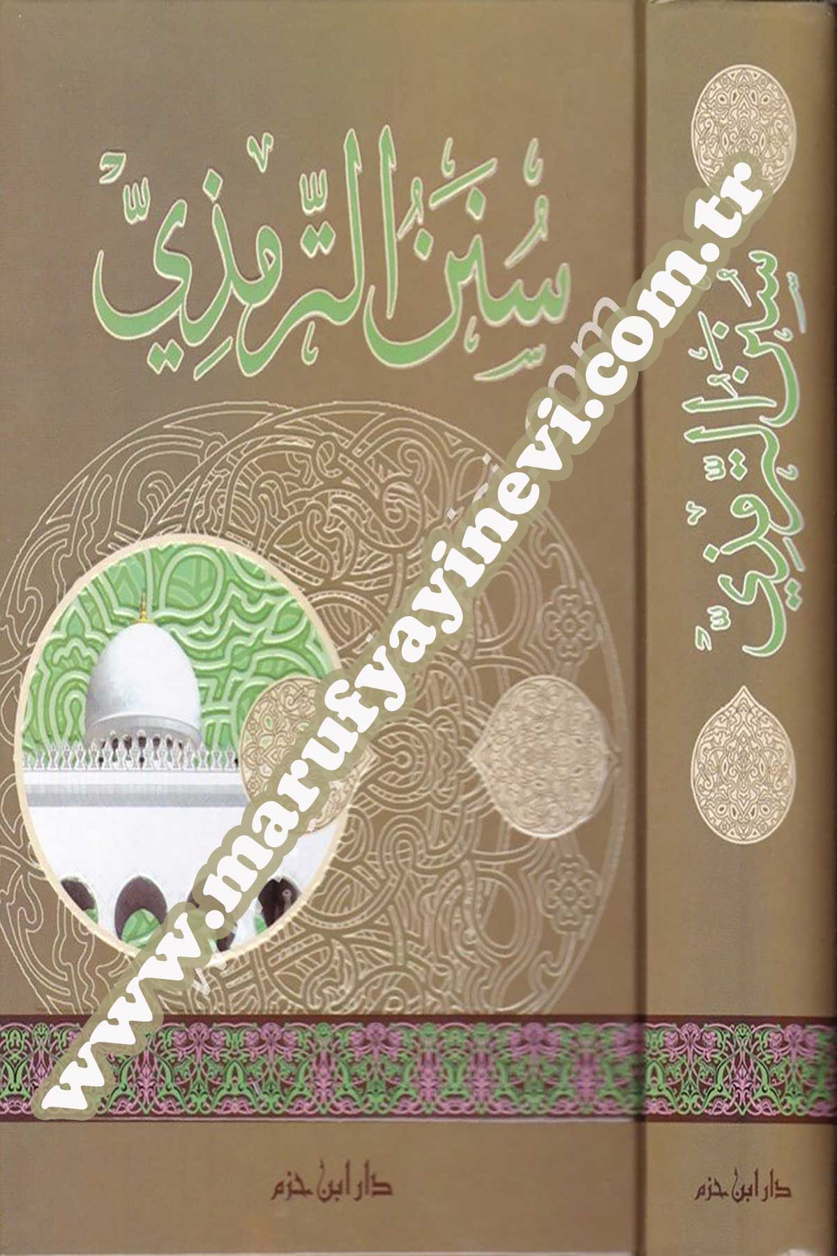 Sünenüt Tirmizi  (El Camiüs Sahih)