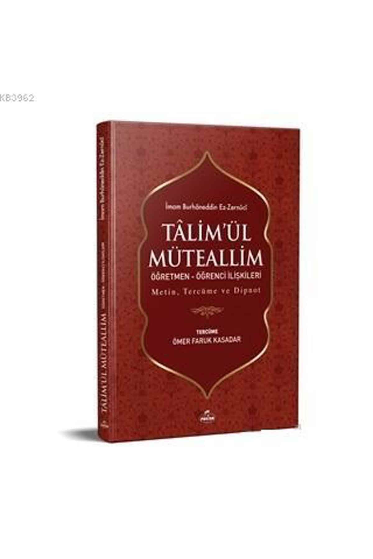 Ta'limü'l Müteallim Öğretmen - Öğrenci İlişkileri (Şamua) Metin, Tercüme ve Dipnot Ravza YayınlarıDiğer