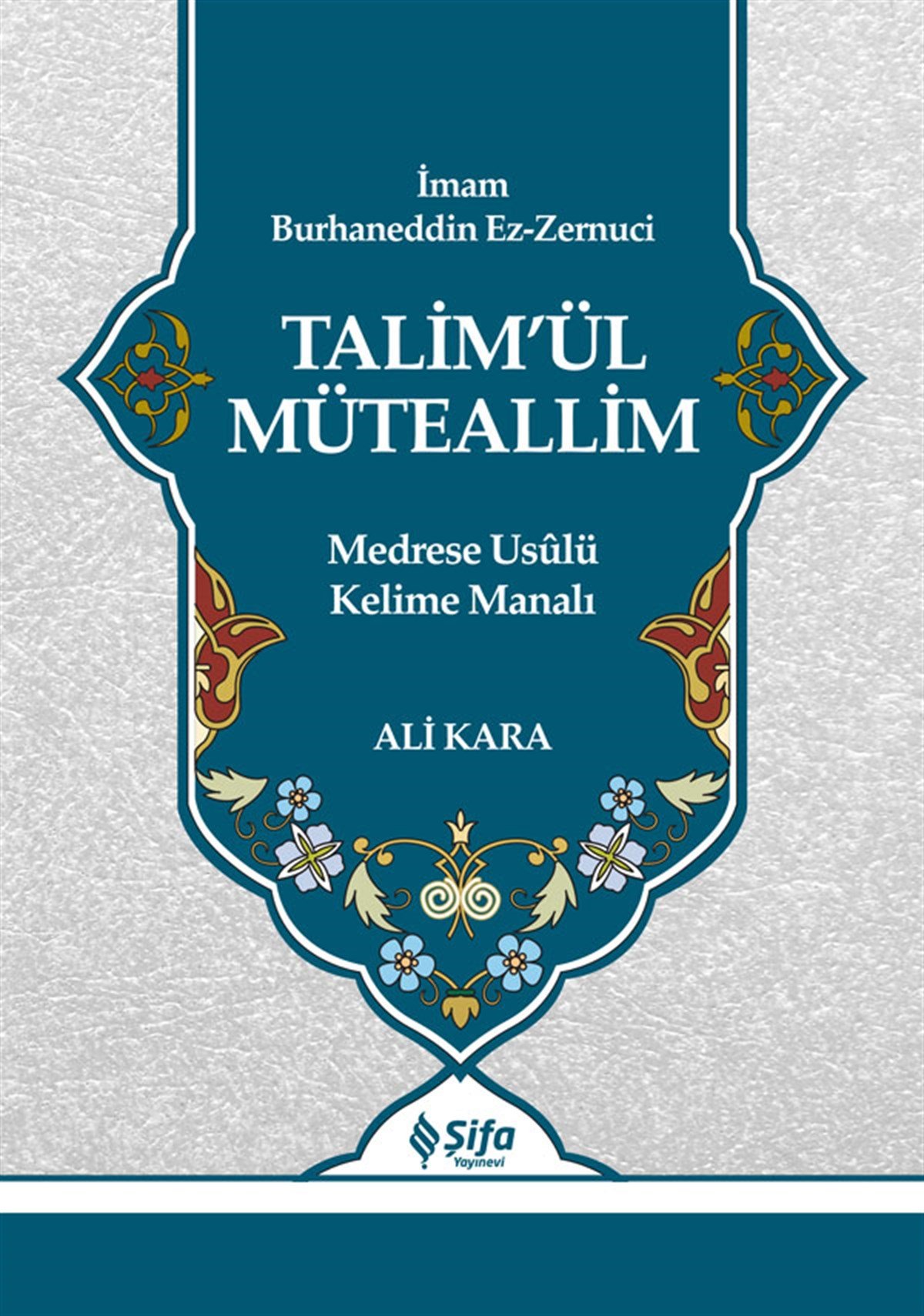 Talim'Ül MüteallimŞifa YayıneviDin